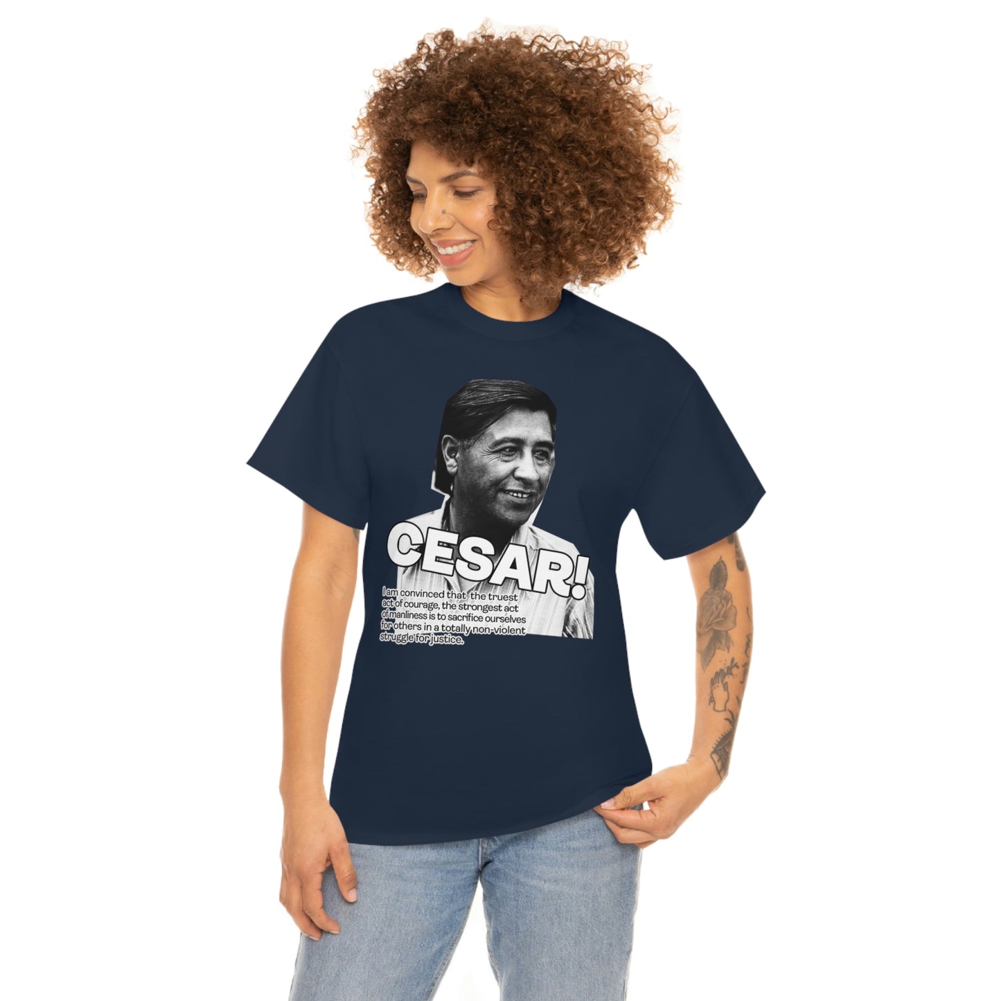 Cesar Chavez Quote Unisex Heavy Cotton Tee Hero Series Gloria Steinem Martin Luther King Jr