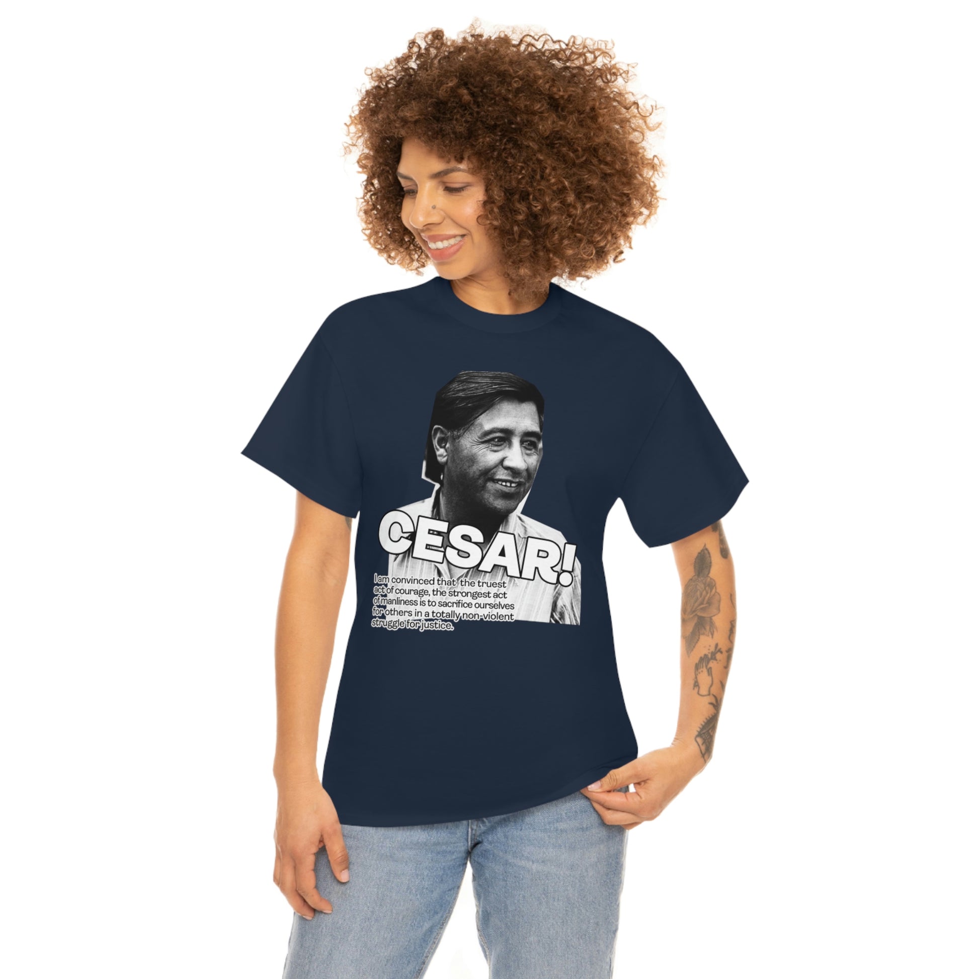 Cesar Chavez Quote Unisex Heavy Cotton Tee Hero Series Gloria Steinem Martin Luther King Jr