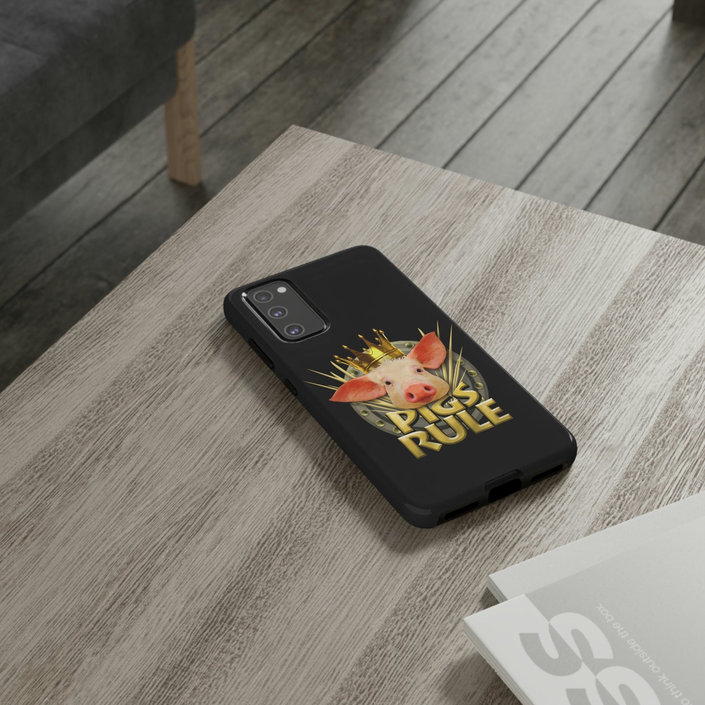 Pigs Rule Tough Cases for most phone models