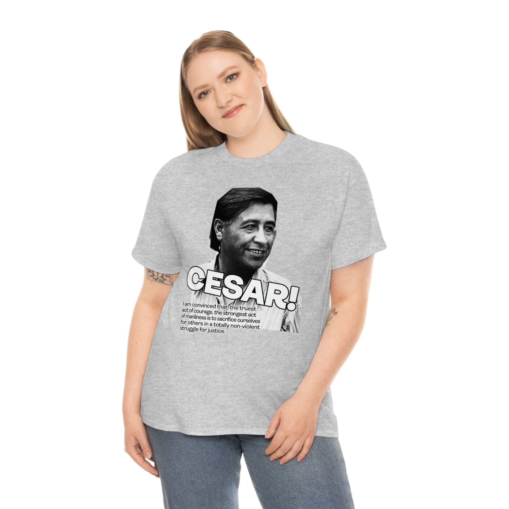 Cesar Chavez Quote Unisex Heavy Cotton Tee Hero Series Gloria Steinem Martin Luther King Jr