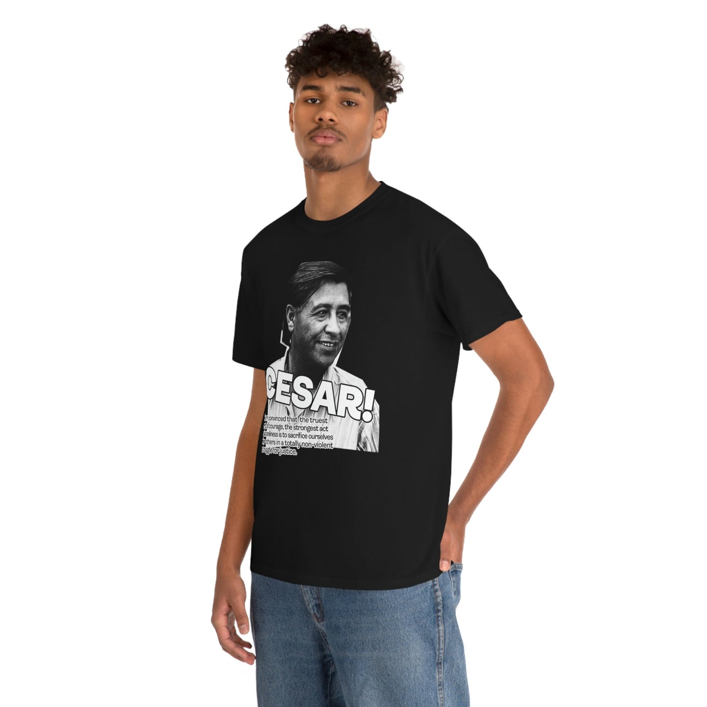 Cesar Chavez Quote Unisex Heavy Cotton Tee Hero Series Gloria Steinem Martin Luther King Jr