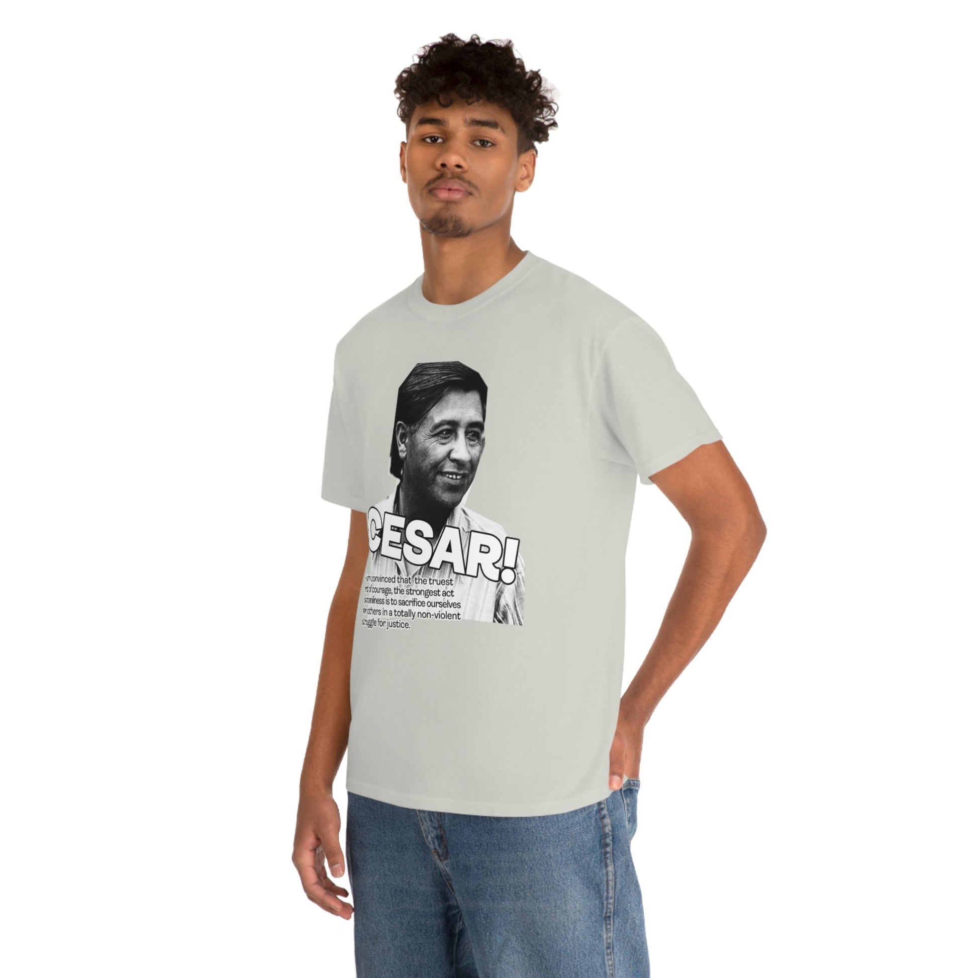 Cesar Chavez Quote Unisex Heavy Cotton Tee Hero Series Gloria Steinem Martin Luther King Jr