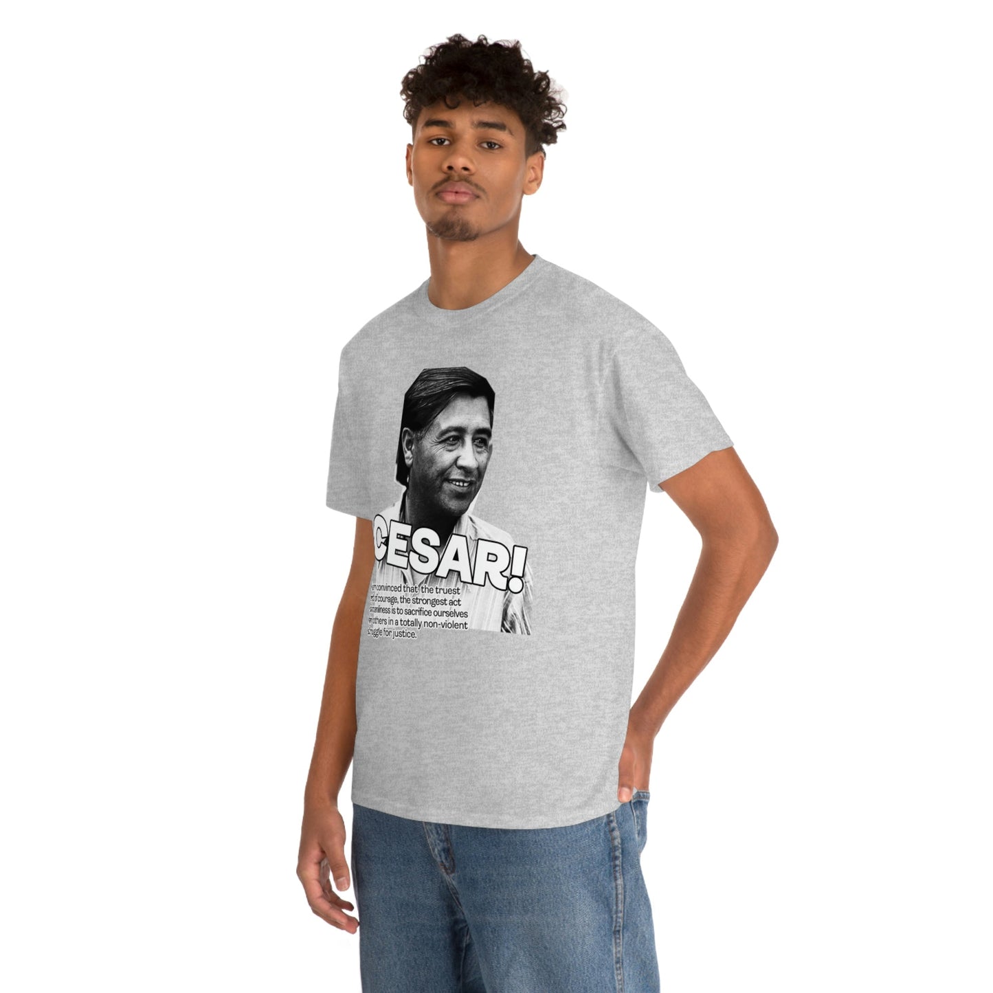 Cesar Chavez Quote Unisex Heavy Cotton Tee Hero Series Gloria Steinem Martin Luther King Jr