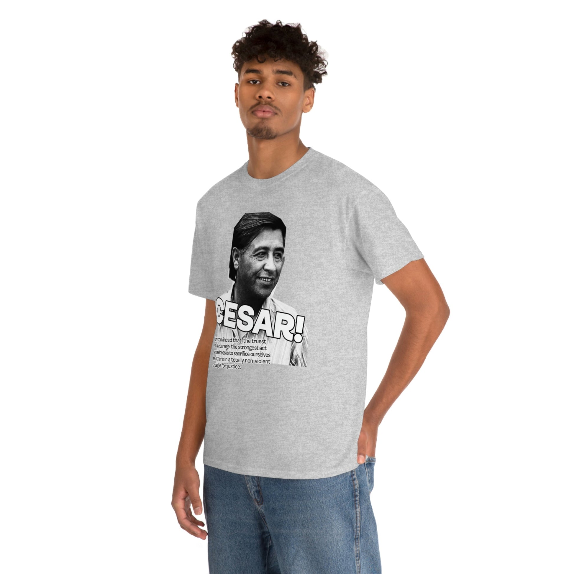 Cesar Chavez Quote Unisex Heavy Cotton Tee Hero Series Gloria Steinem Martin Luther King Jr