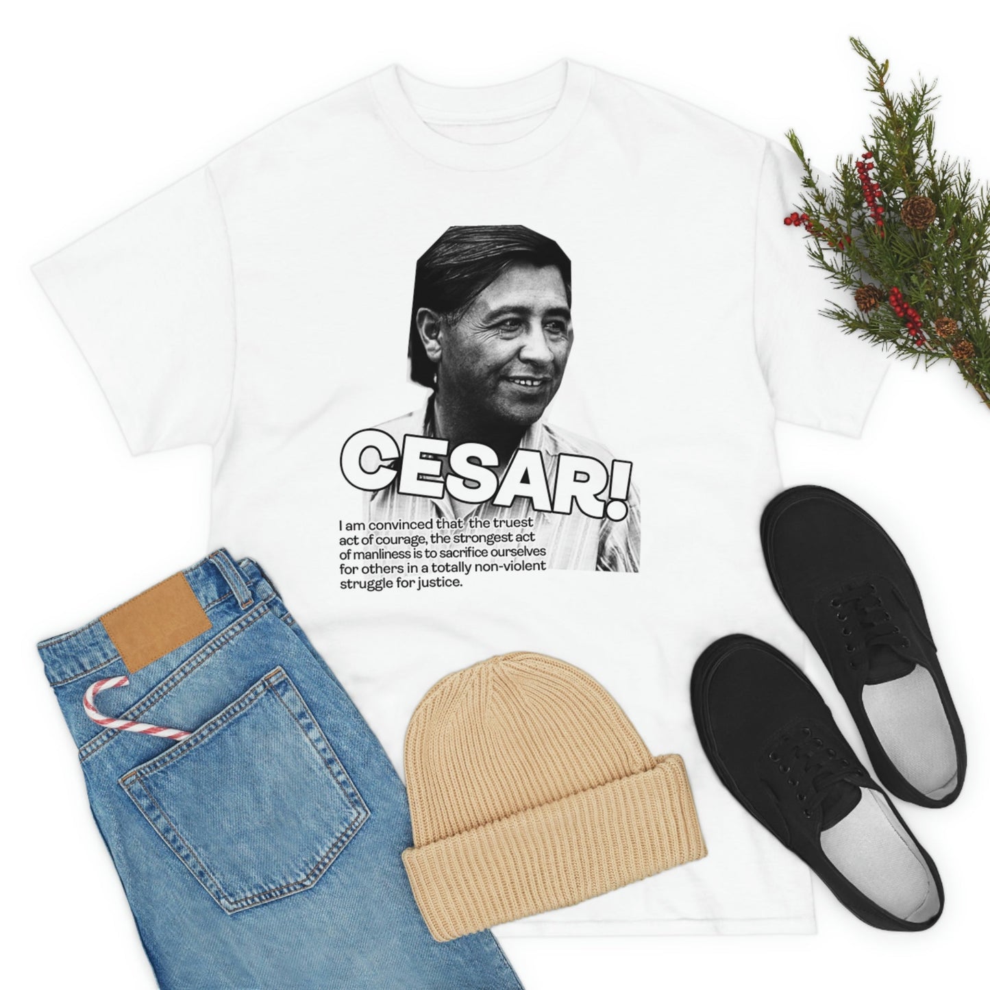 Cesar Chavez Quote Unisex Heavy Cotton Tee Hero Series Gloria Steinem Martin Luther King Jr