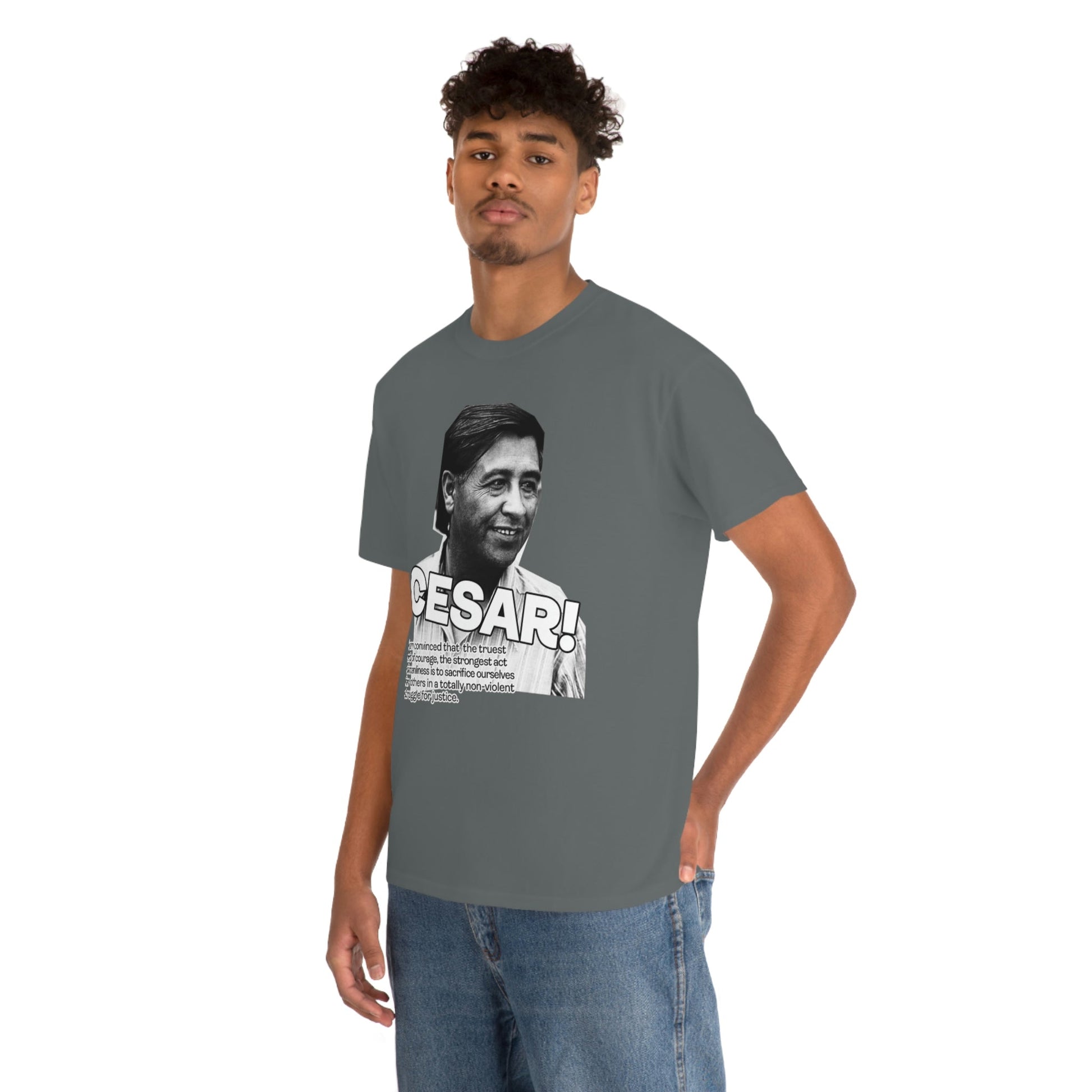 Cesar Chavez Quote Unisex Heavy Cotton Tee Hero Series Gloria Steinem Martin Luther King Jr