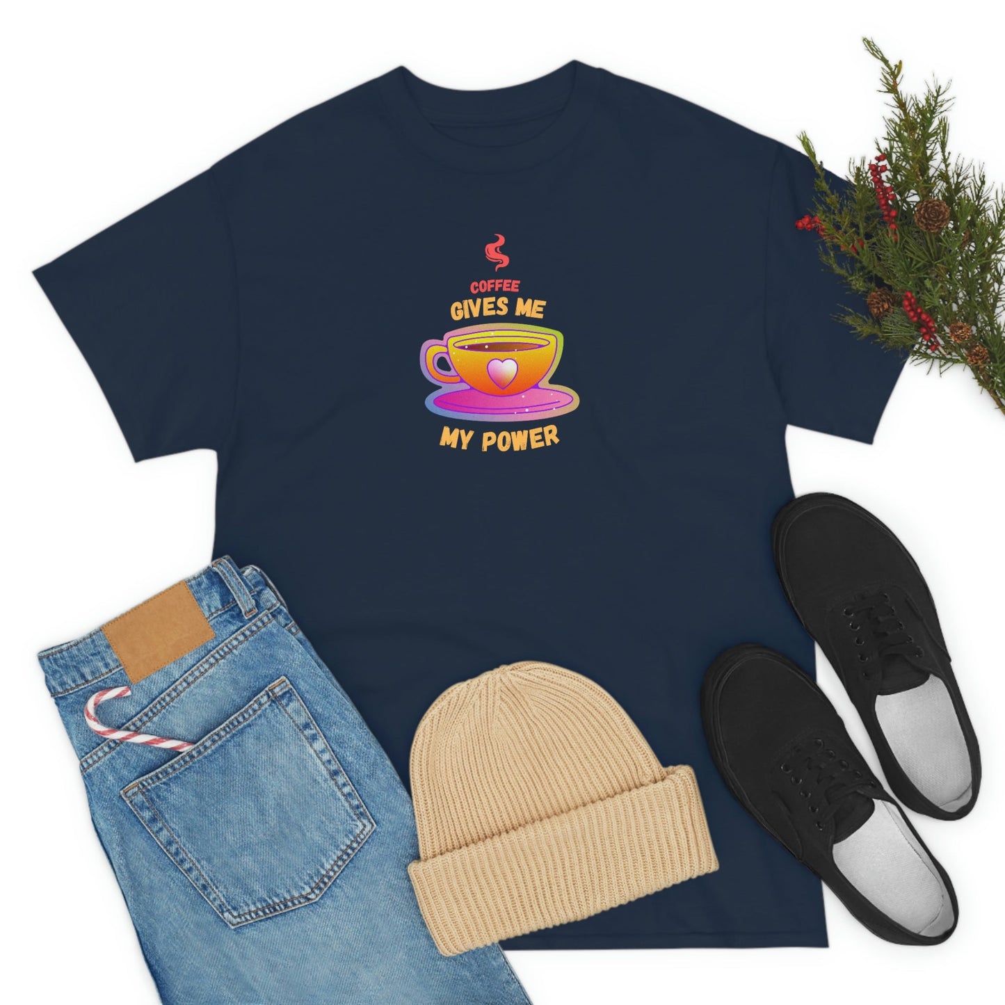 Coffee Gives Me Power Heavy Cotton Tee