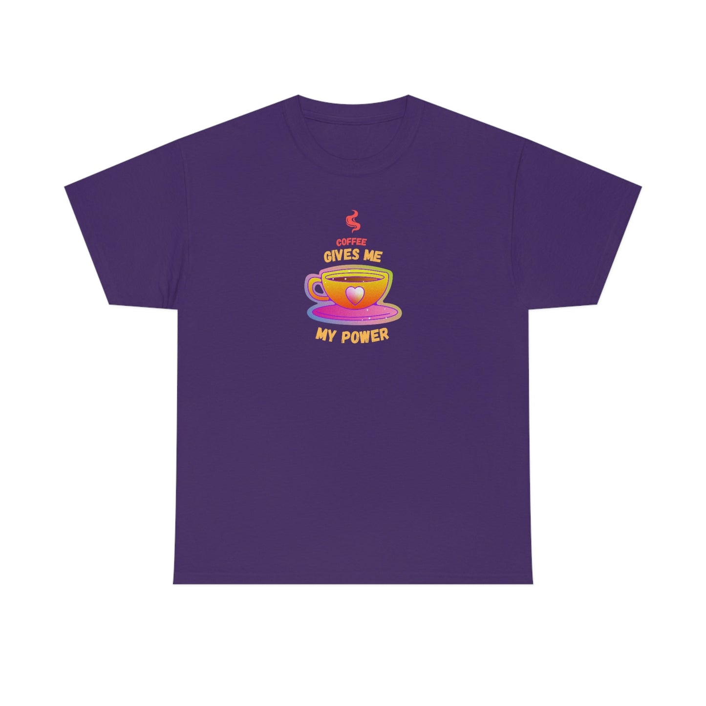 Coffee Gives Me Power Heavy Cotton Tee
