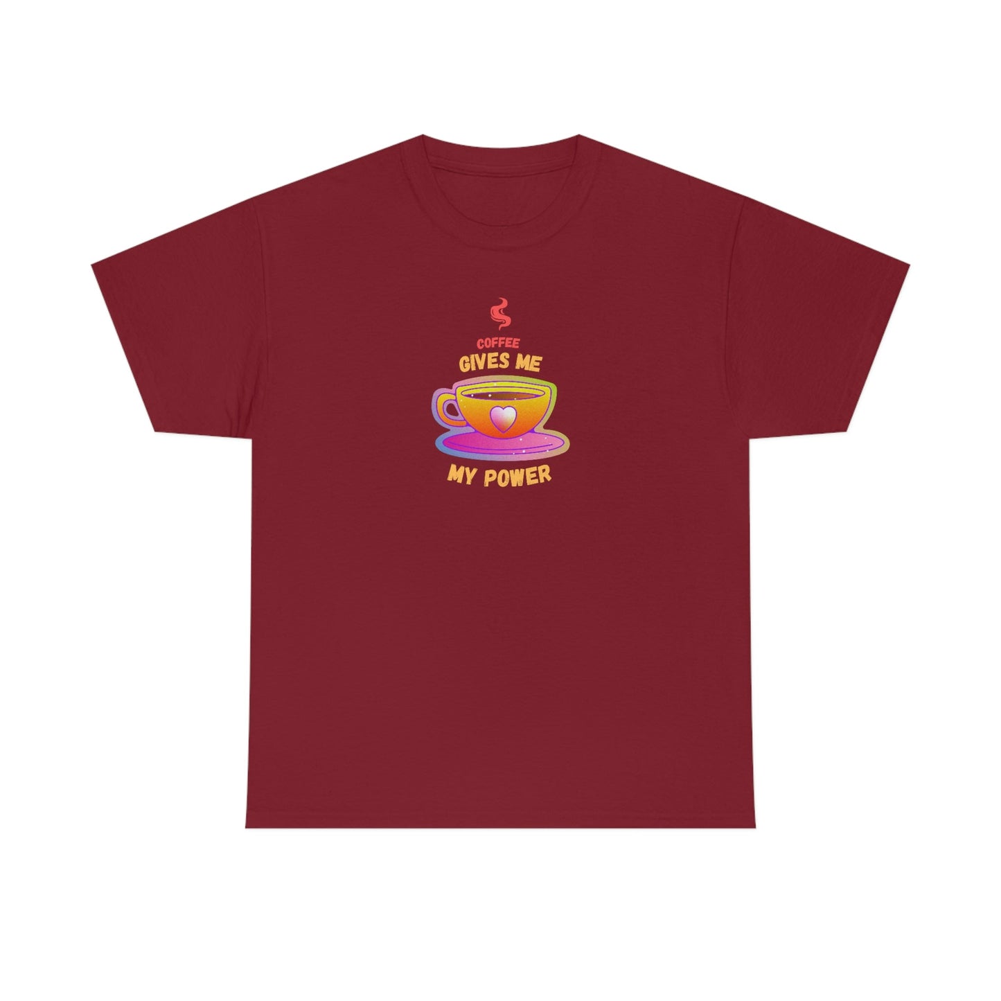 Coffee Gives Me Power Heavy Cotton Tee