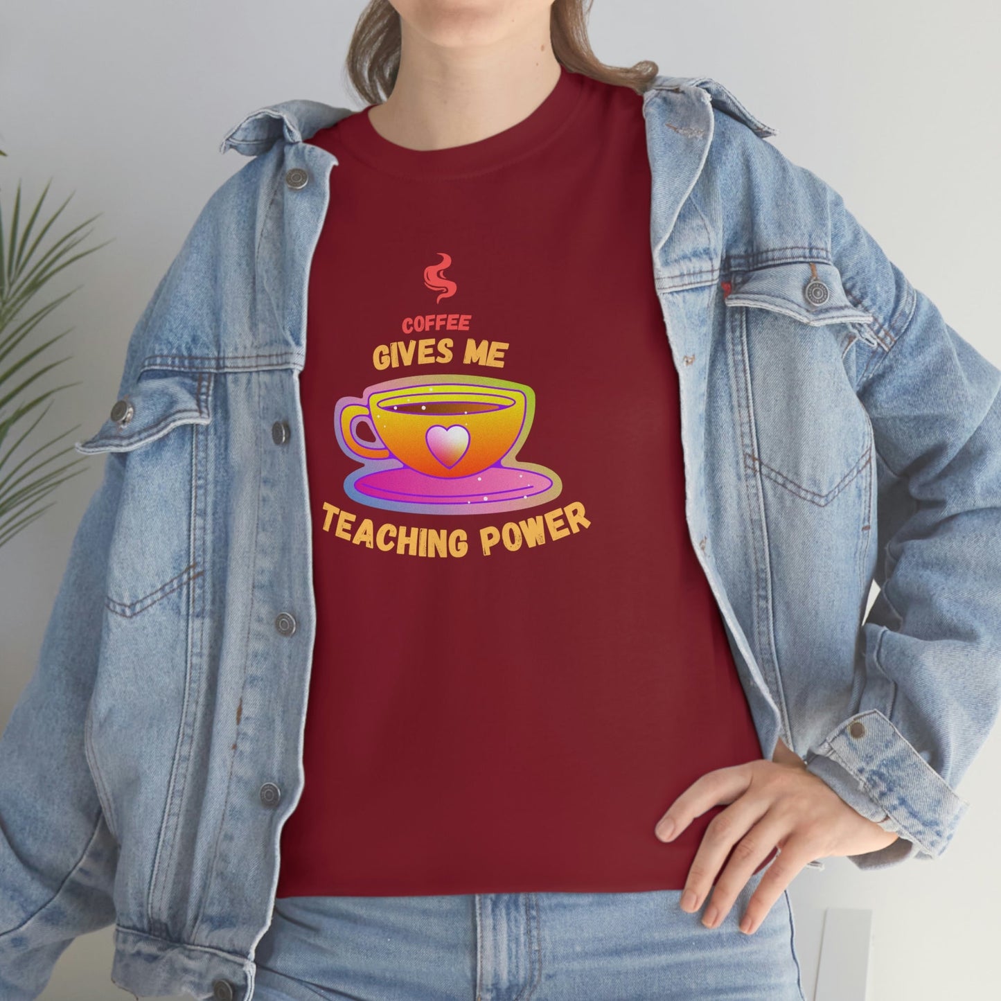 Coffee Gives Me Teaching Power Heavy Cotton Tee