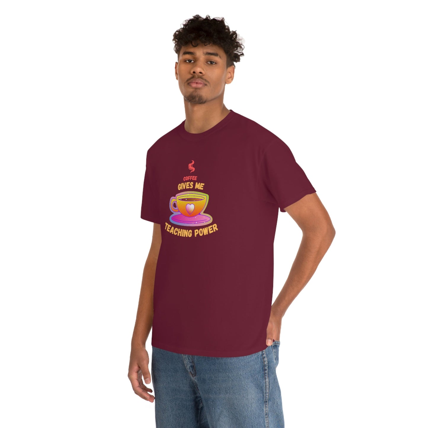 Coffee Gives Me Teaching Power Heavy Cotton Tee