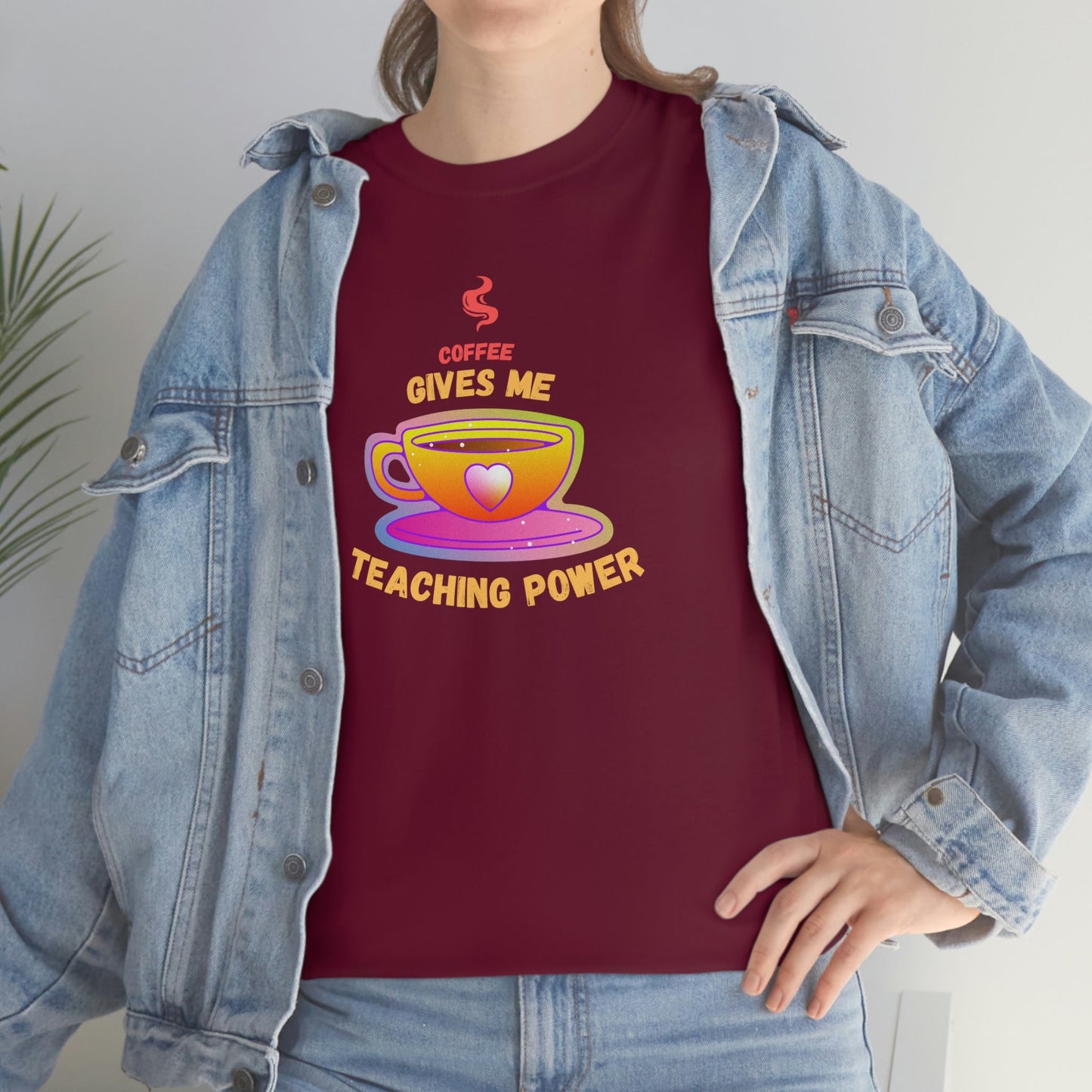 Coffee Gives Me Teaching Power Heavy Cotton Tee