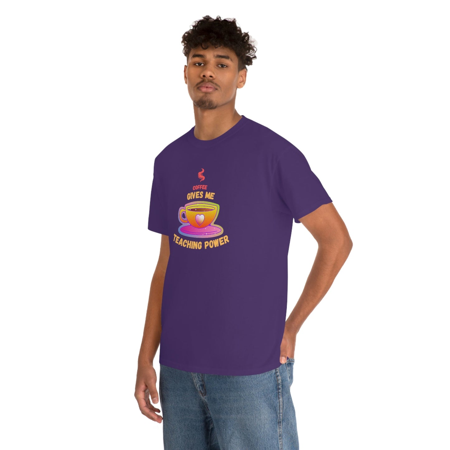 Coffee Gives Me Teaching Power Heavy Cotton Tee
