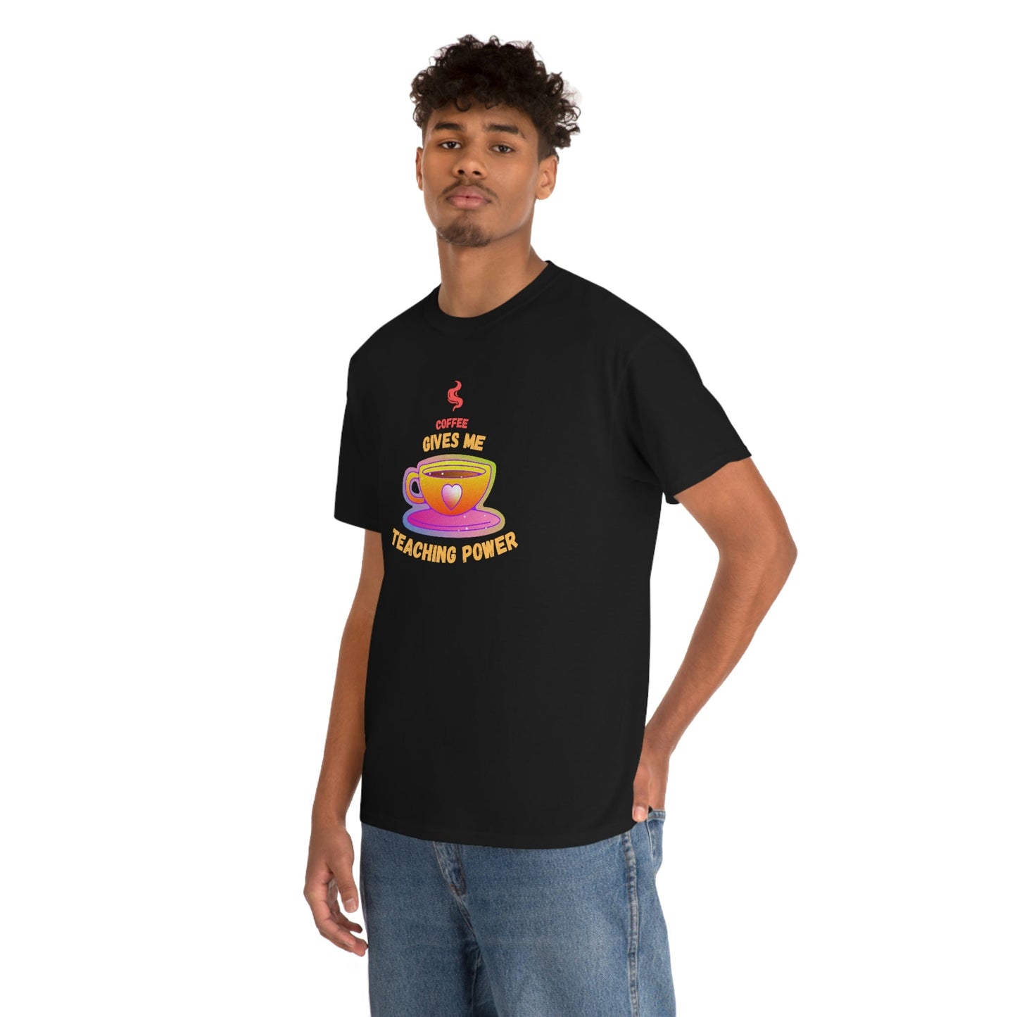Coffee Gives Me Teaching Power Heavy Cotton Tee