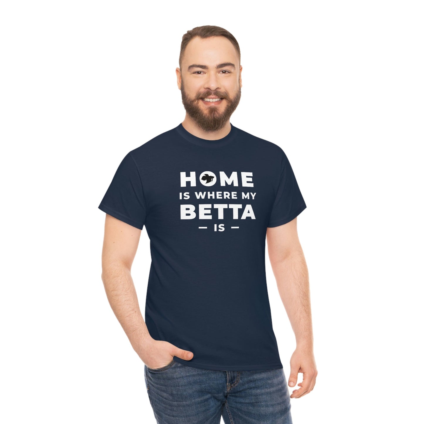 Home is Where the Betta Is Heavy Cotton T-Shirt
