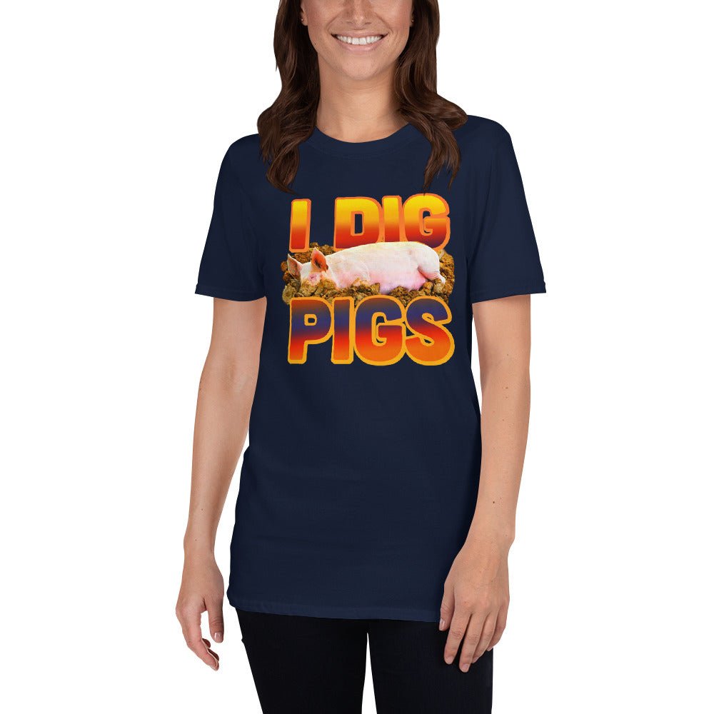 I Dig Pigs Shirt