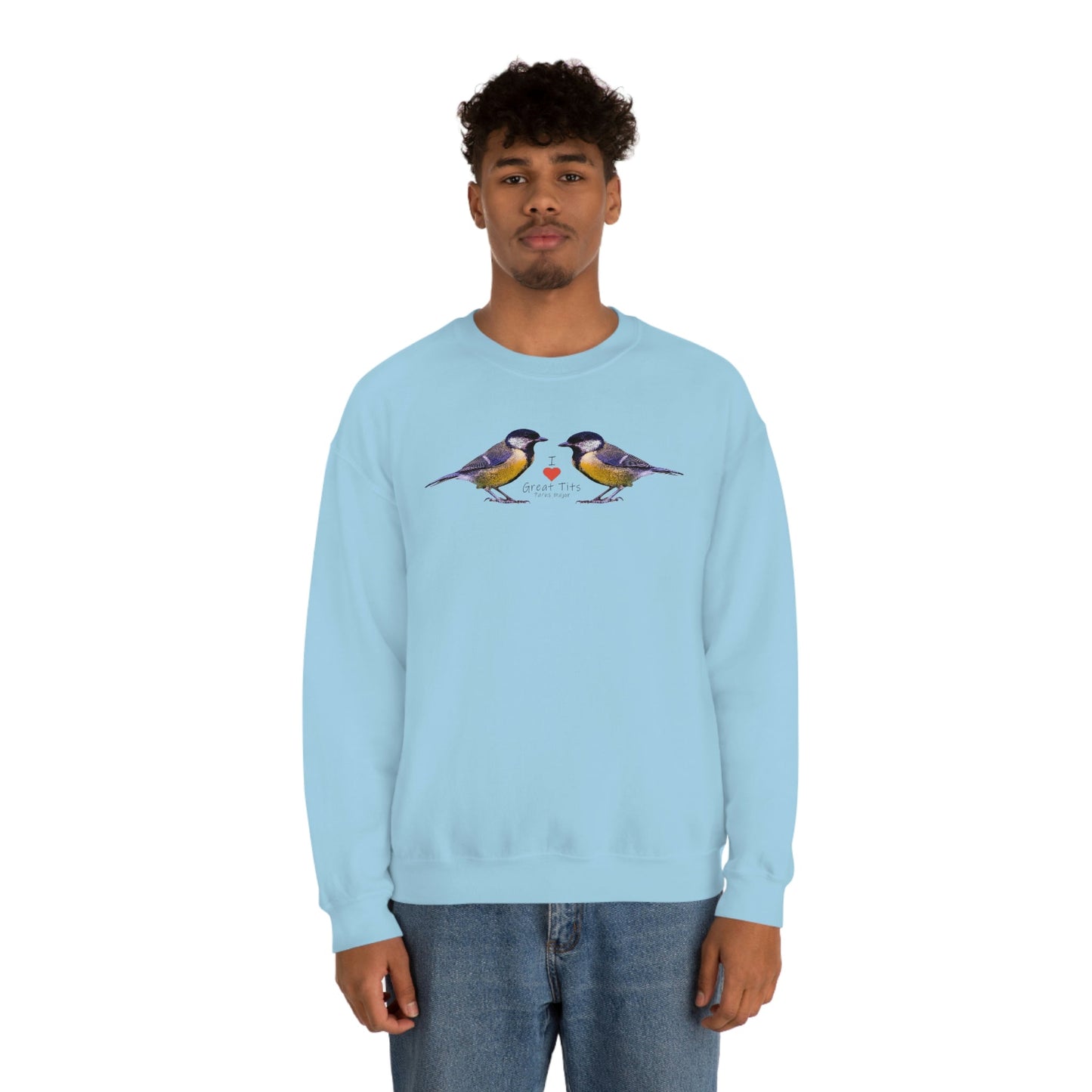 I Love Great Tits Heavy Blend Crewneck Sweatshirt