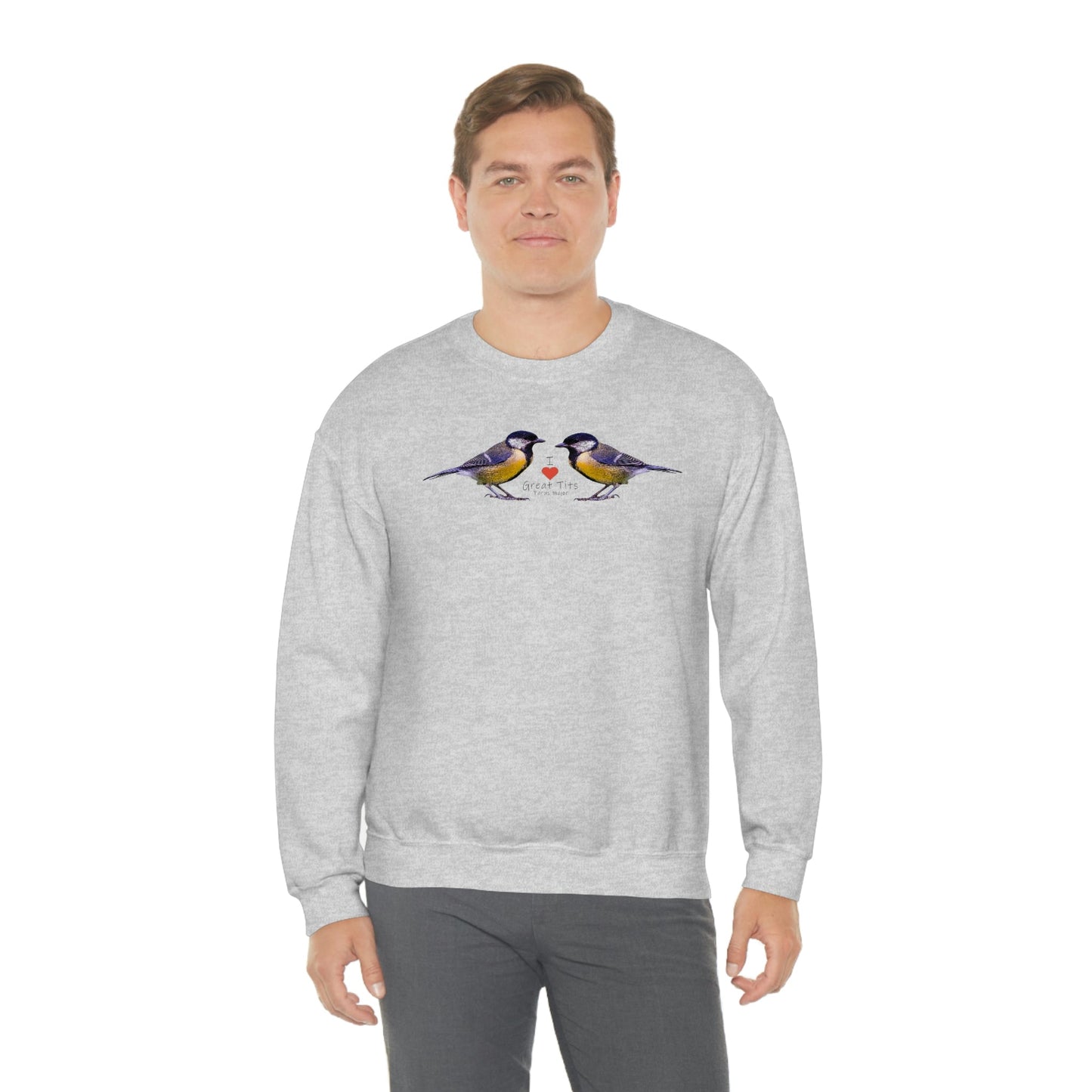 I Love Great Tits Heavy Blend Crewneck Sweatshirt