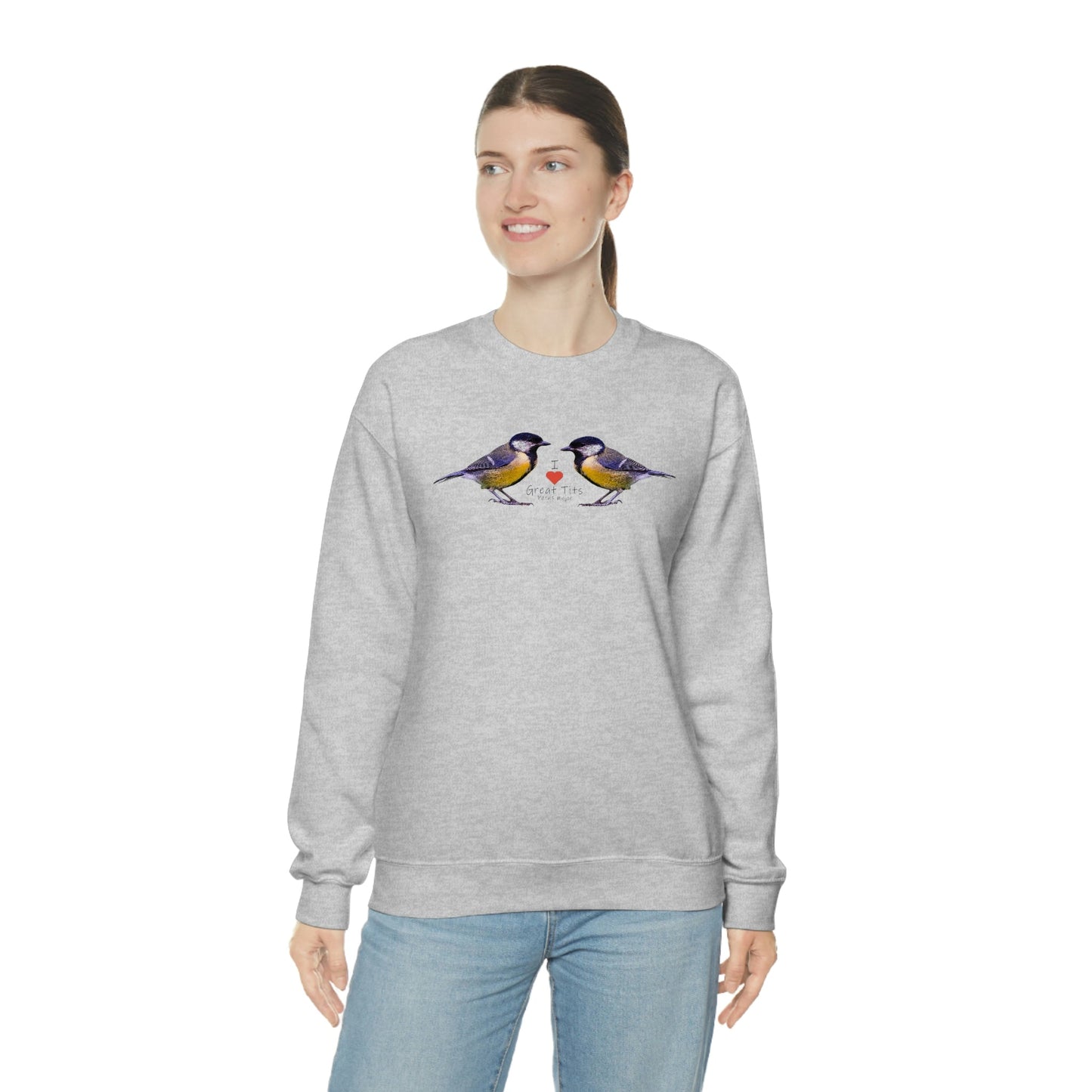 I Love Great Tits Heavy Blend Crewneck Sweatshirt