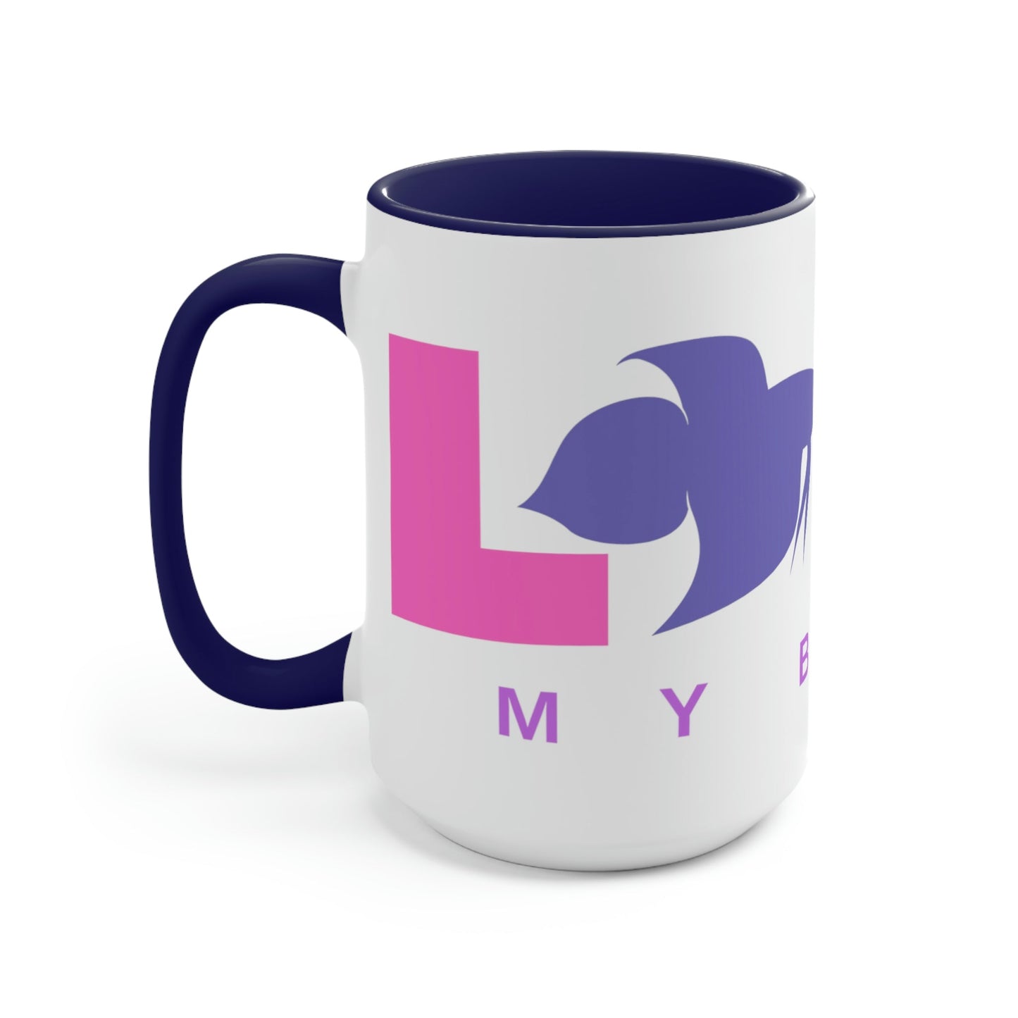 I Love My Betta Two-Tone Coffee Mugs - 15oz