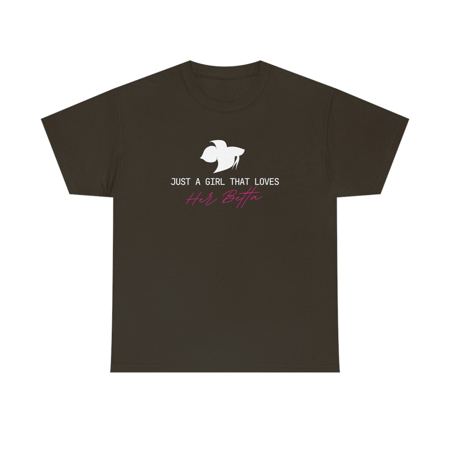 Just a Girl That Loves Her Betta Heavy Cotton T-Shirt