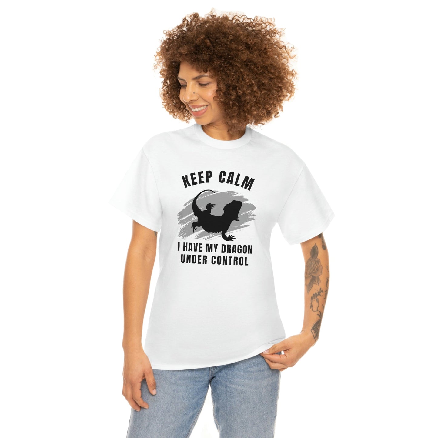 Keep Calm I have My Dragon Under Control Heavy Cotton T-Shirt