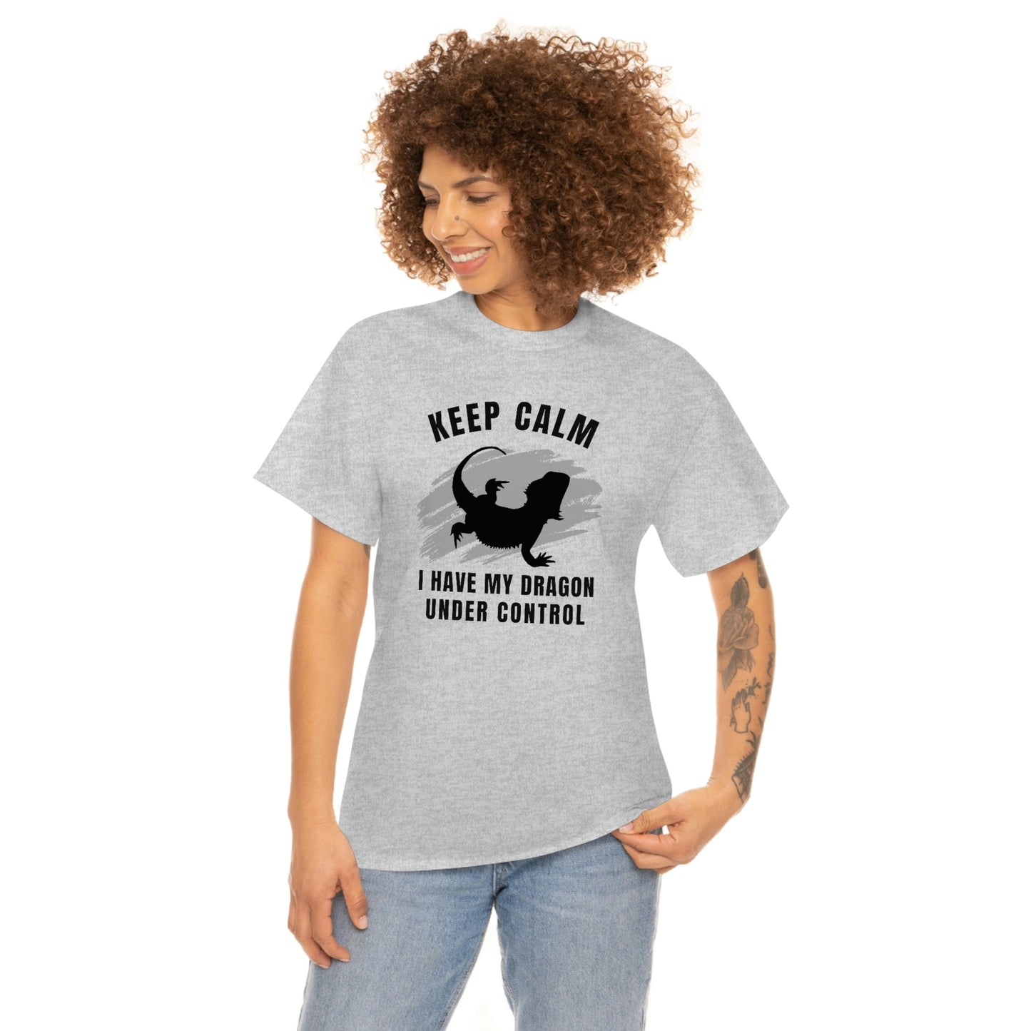 Keep Calm I have My Dragon Under Control Heavy Cotton T-Shirt