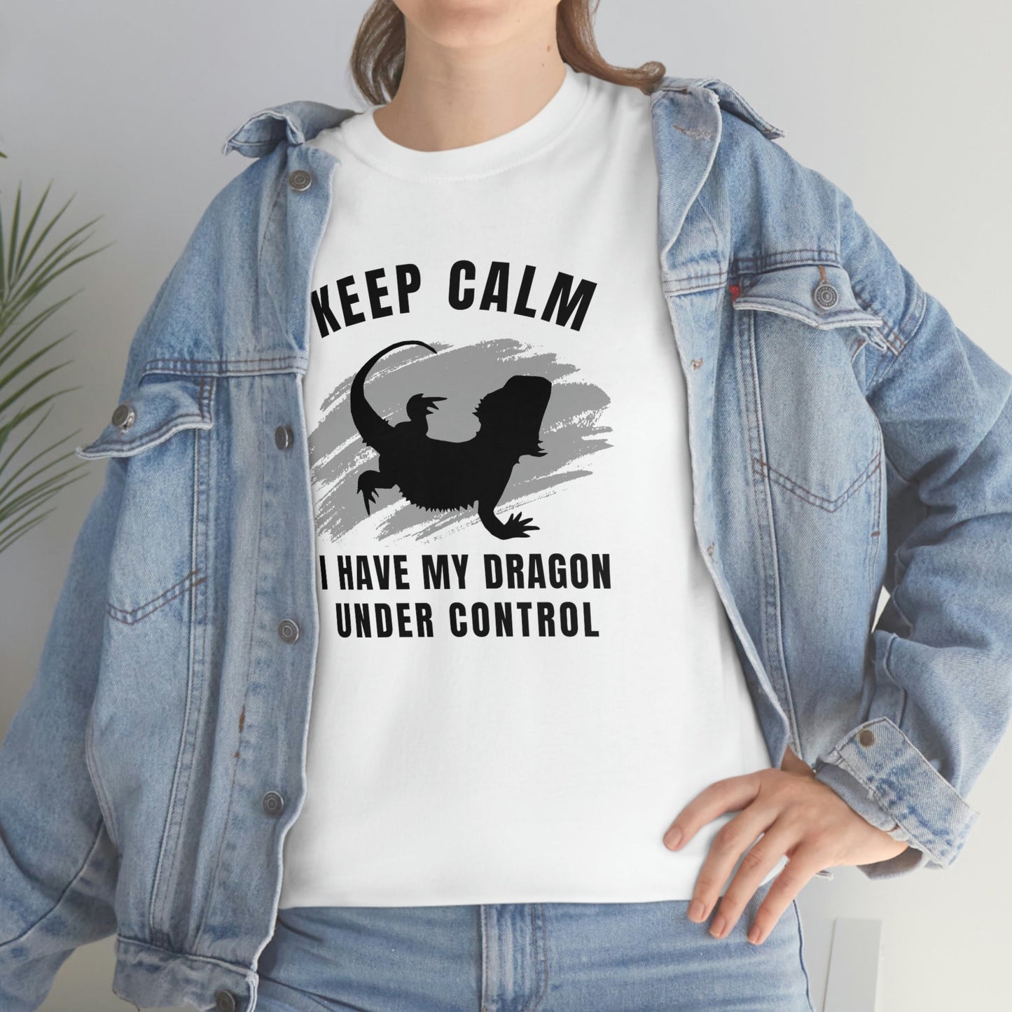 Keep Calm I have My Dragon Under Control Heavy Cotton T-Shirt