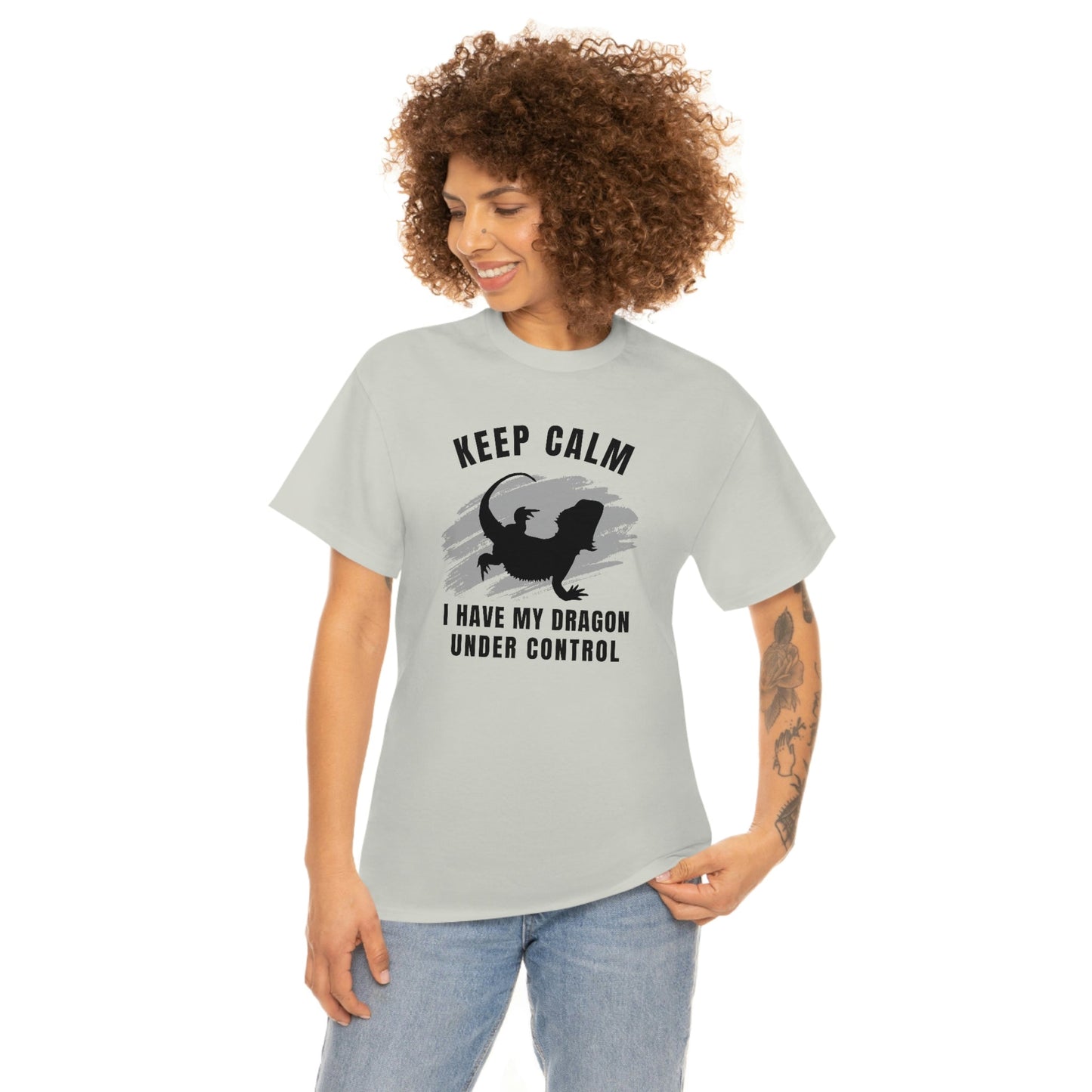 Keep Calm I have My Dragon Under Control Heavy Cotton T-Shirt