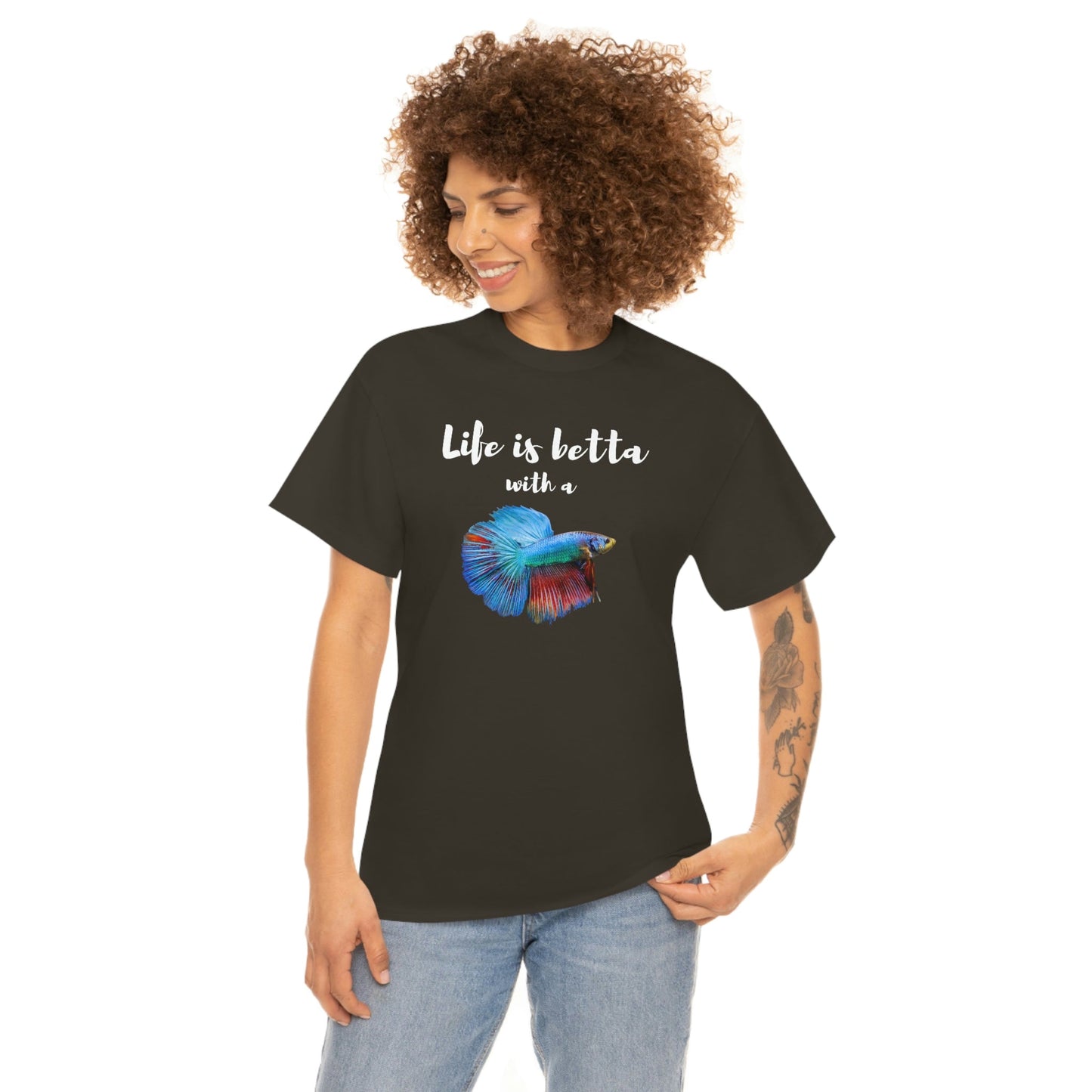 Life is Betta with a Betta Heavy Cotton T-Shirt