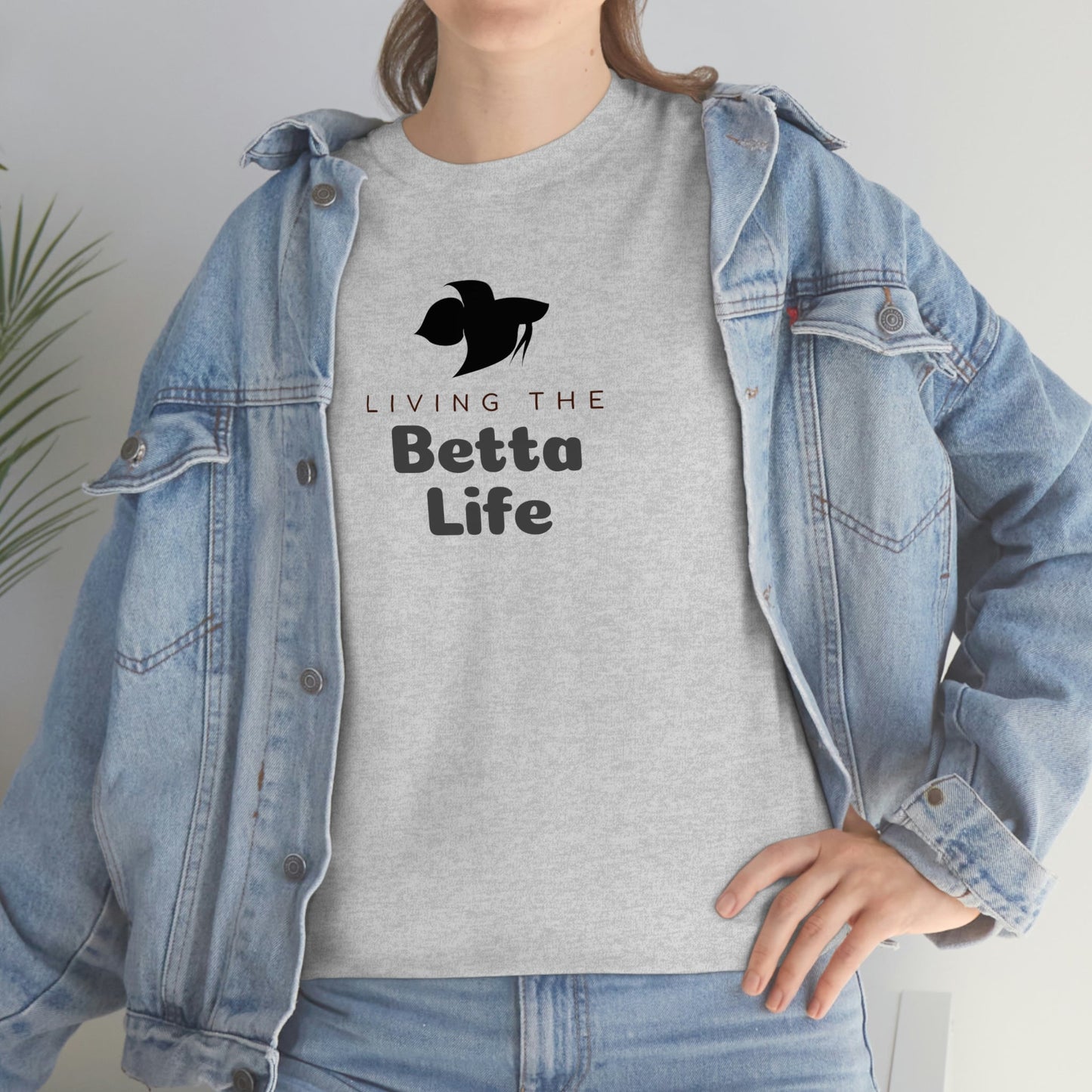 Living the Betta Life Heavy Cotton T-Shirt