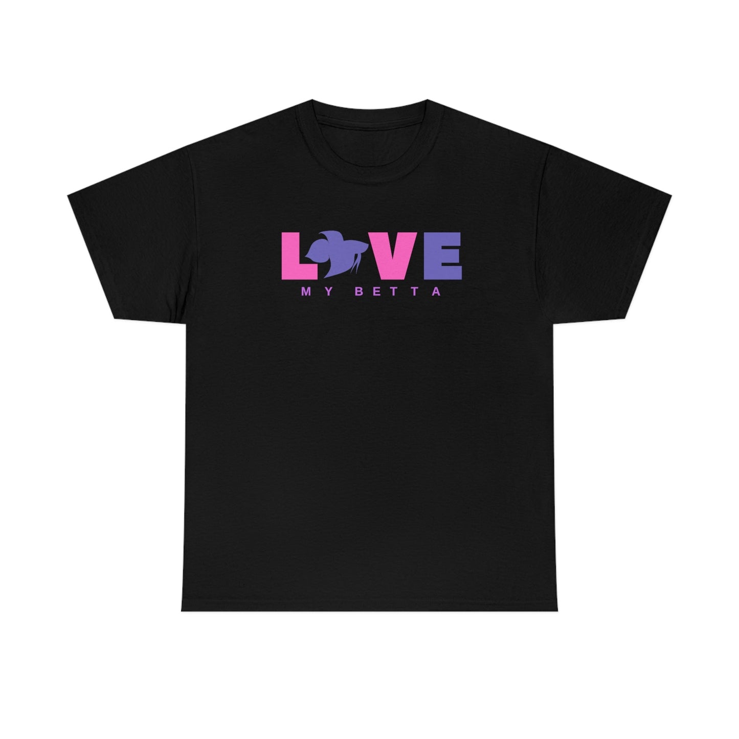 Love My Betta Heavy Cotton T-Shirt