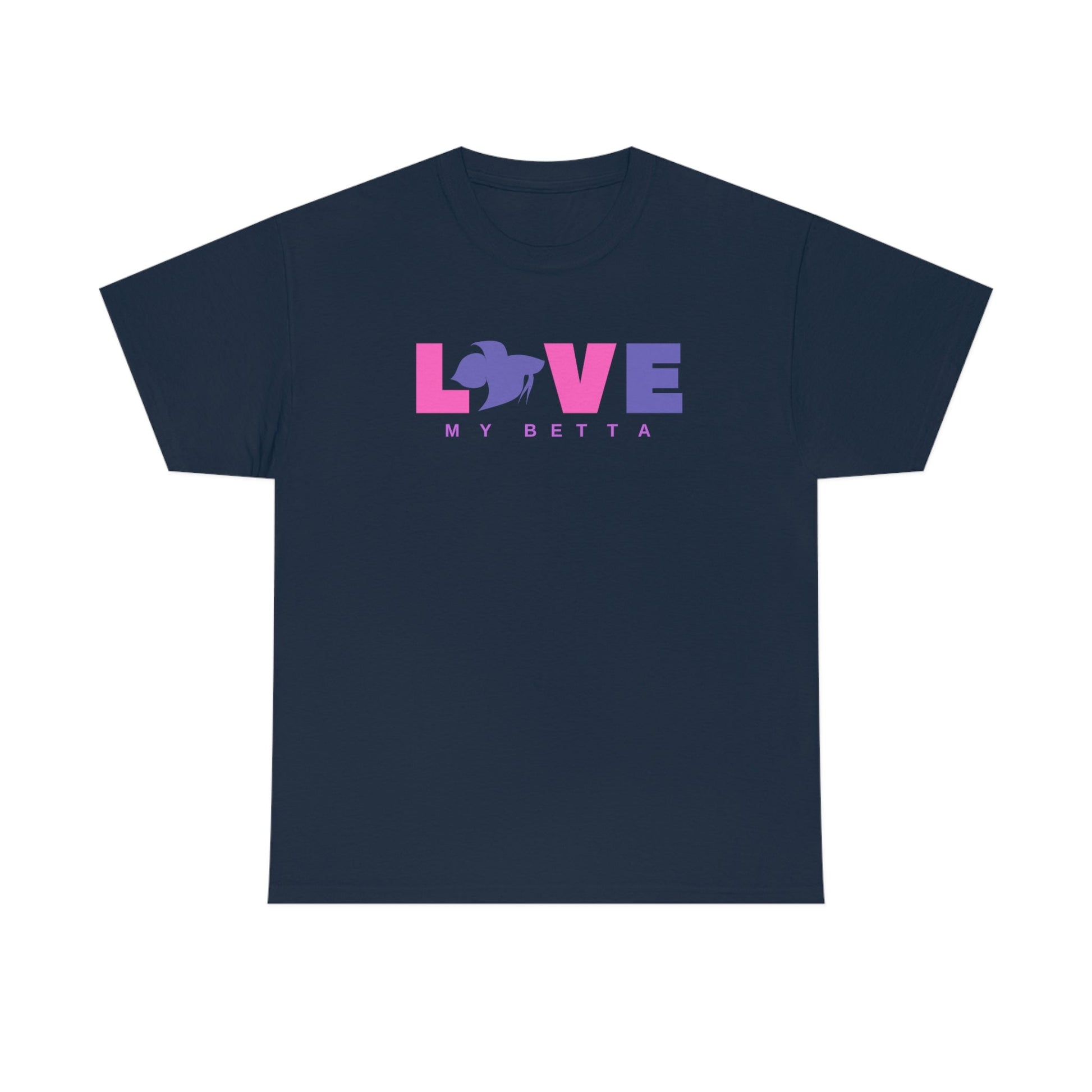 Love My Betta Heavy Cotton T-Shirt