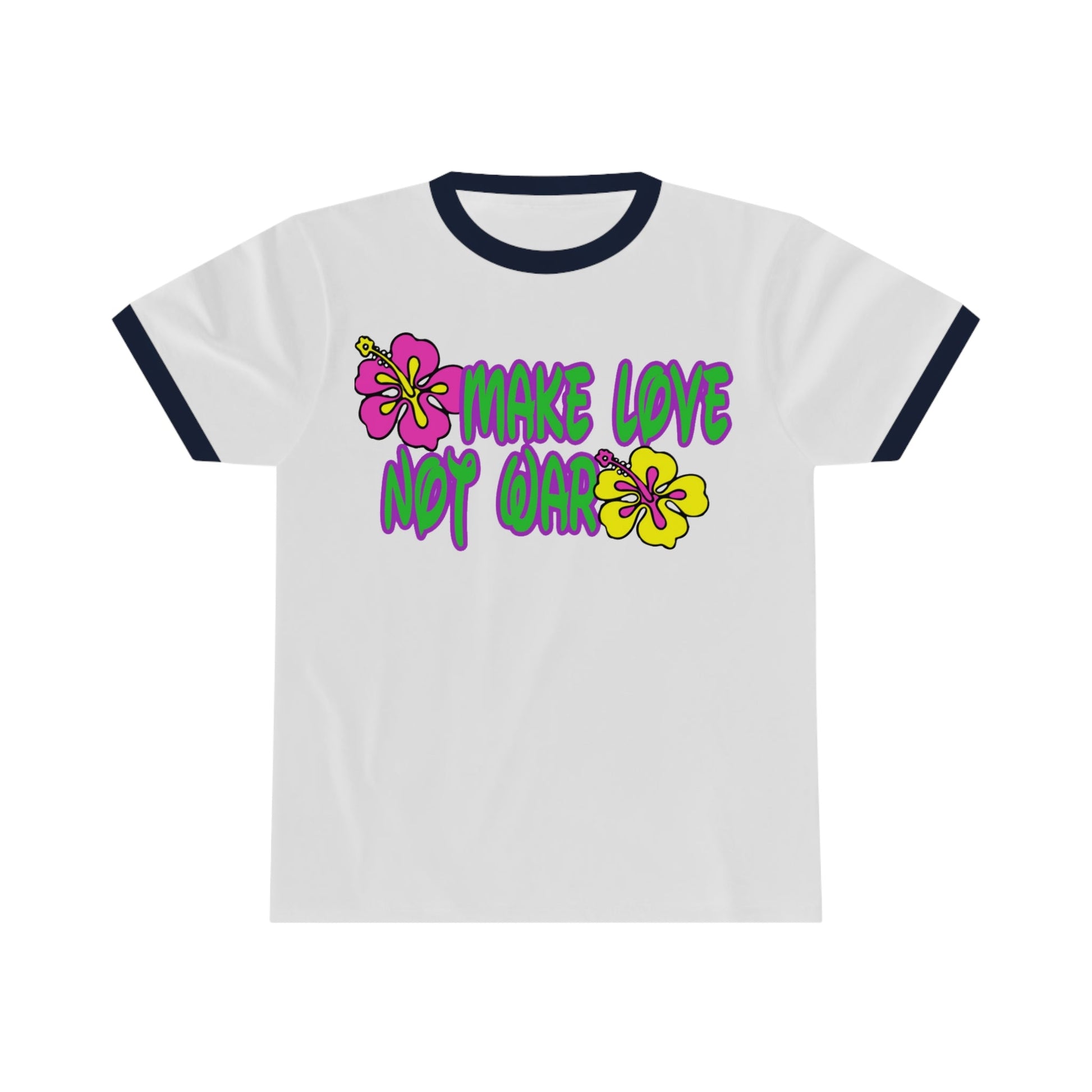 Make Love Not War Flowers Ringer Tee