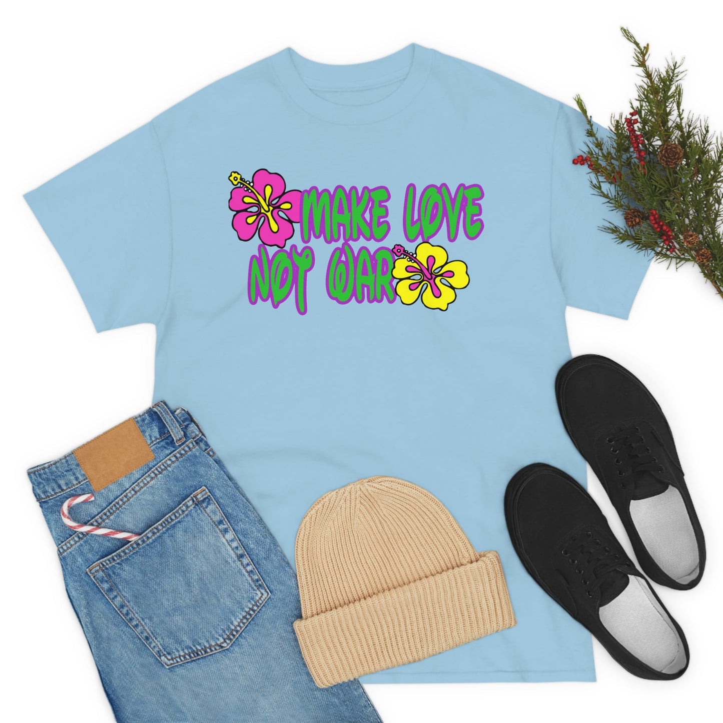 Make Love Not War Heavy Cotton Tee