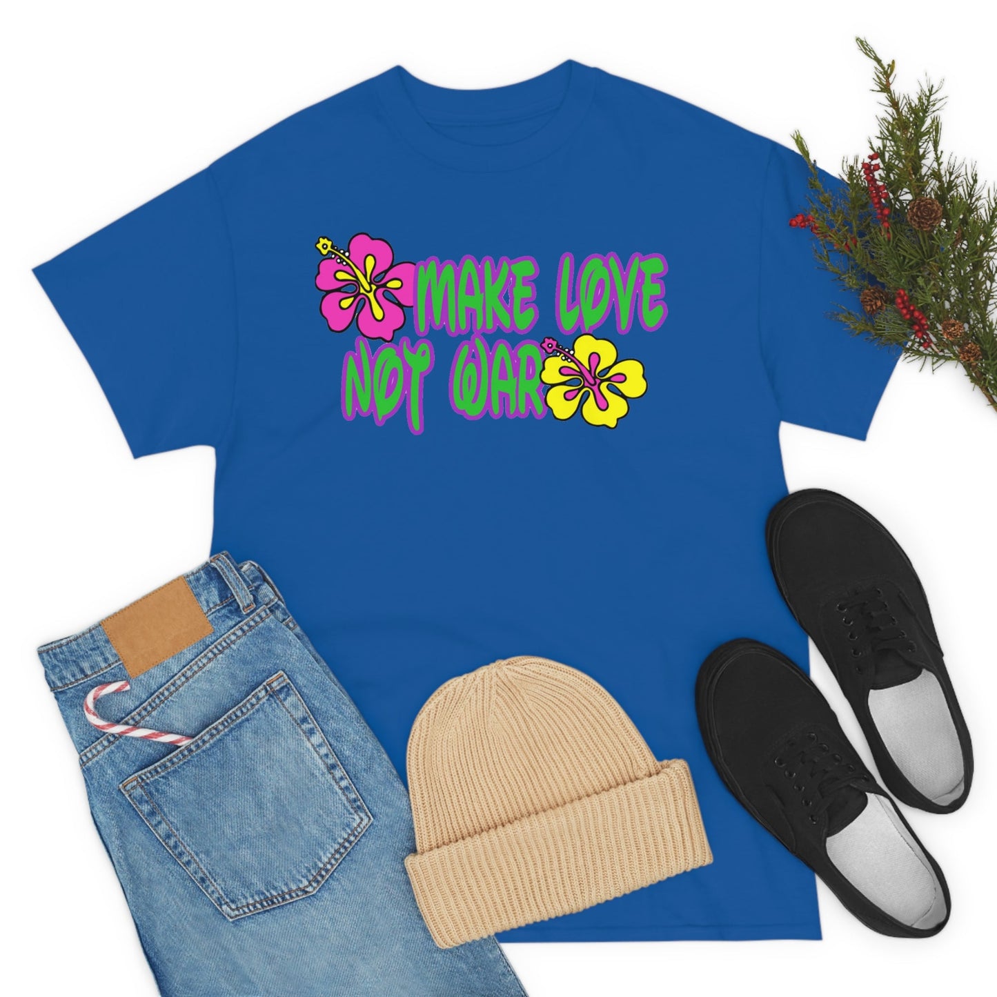 Make Love Not War Heavy Cotton Tee
