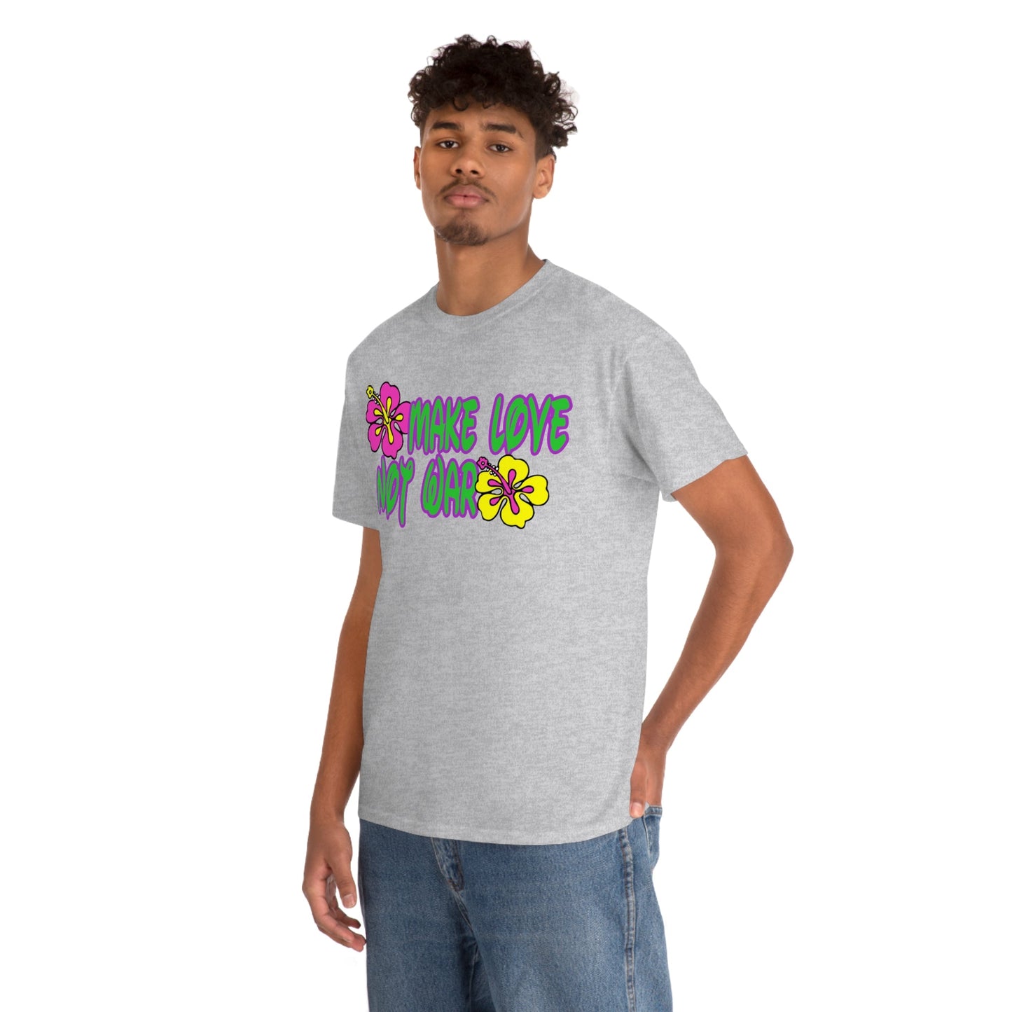 Make Love Not War Heavy Cotton Tee