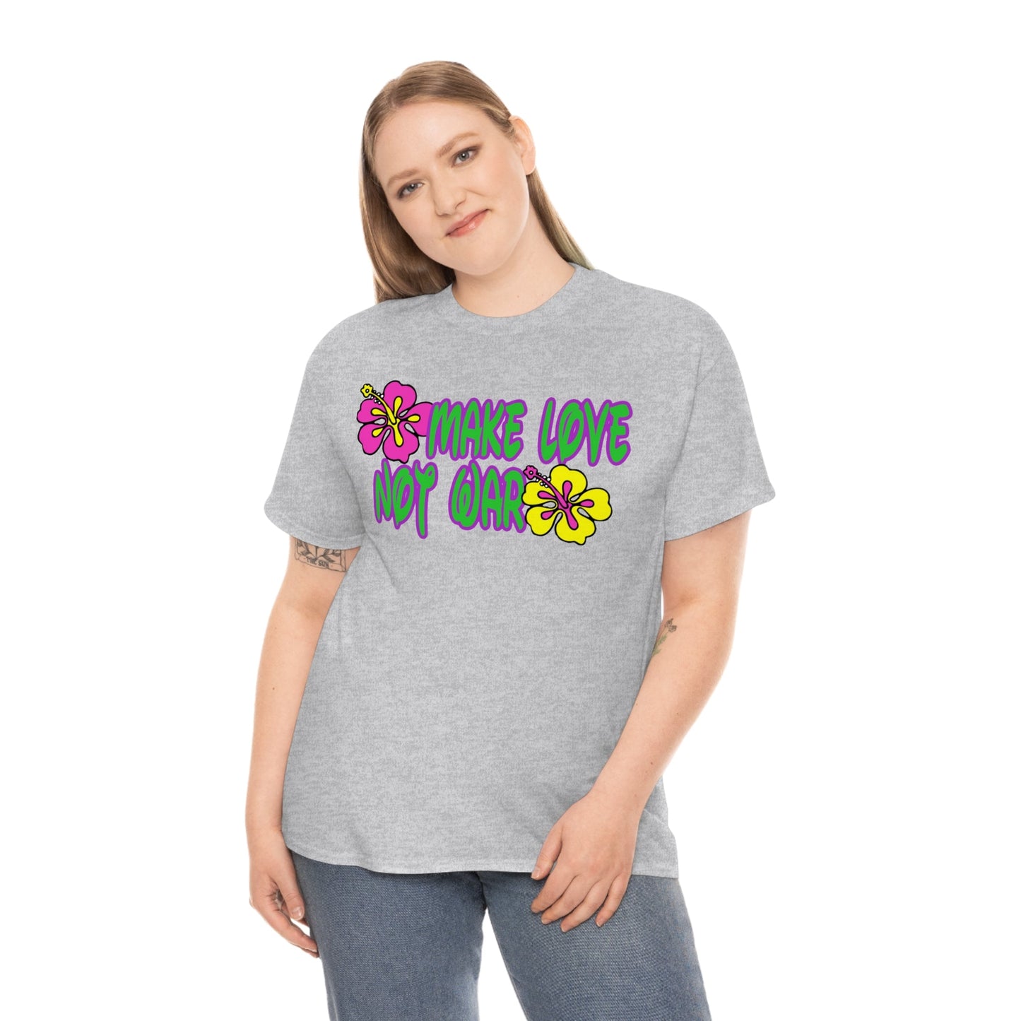 Make Love Not War Heavy Cotton Tee