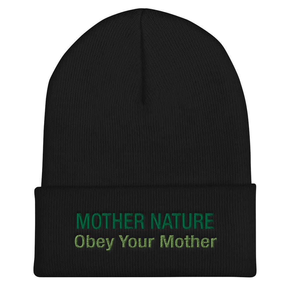 Mother Nature Cuffed Beanie - Obey Your Mother | You know a climate activist that will love this nature hat