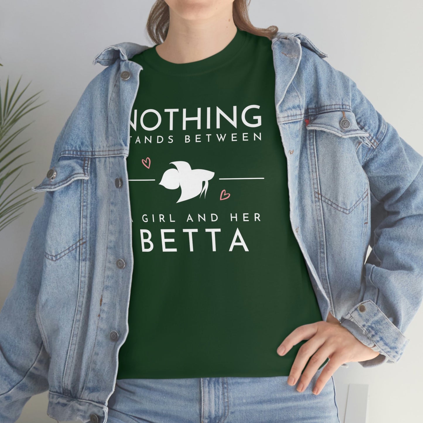 Nothing Stands Between a Girl and Her Betta Heavy Cotton T-Shirt