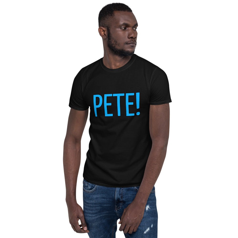 Pete Buttigeig for President | Short-Sleeve Unisex T-Shirt
