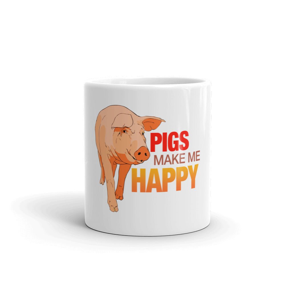 Pigs Make Me Happy Mug