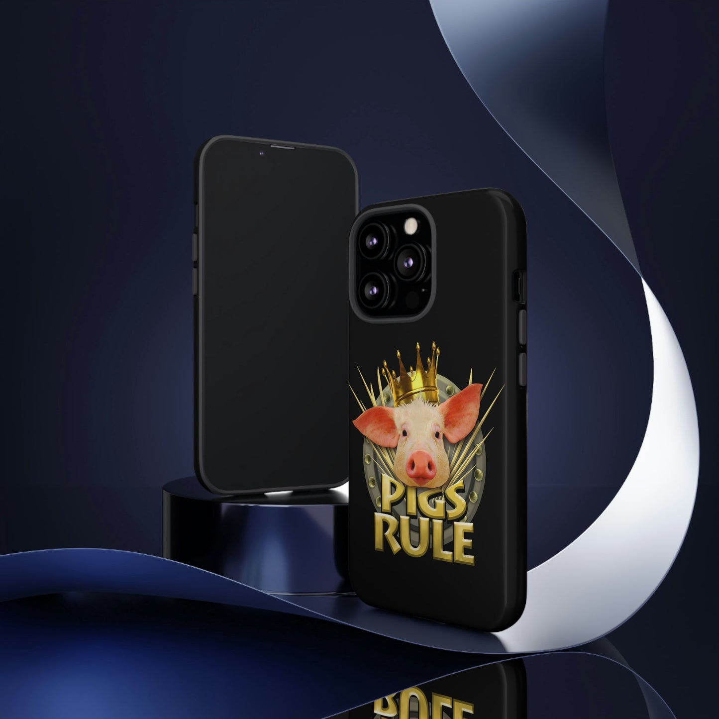 Pigs Rule Tough Cases for most phone models