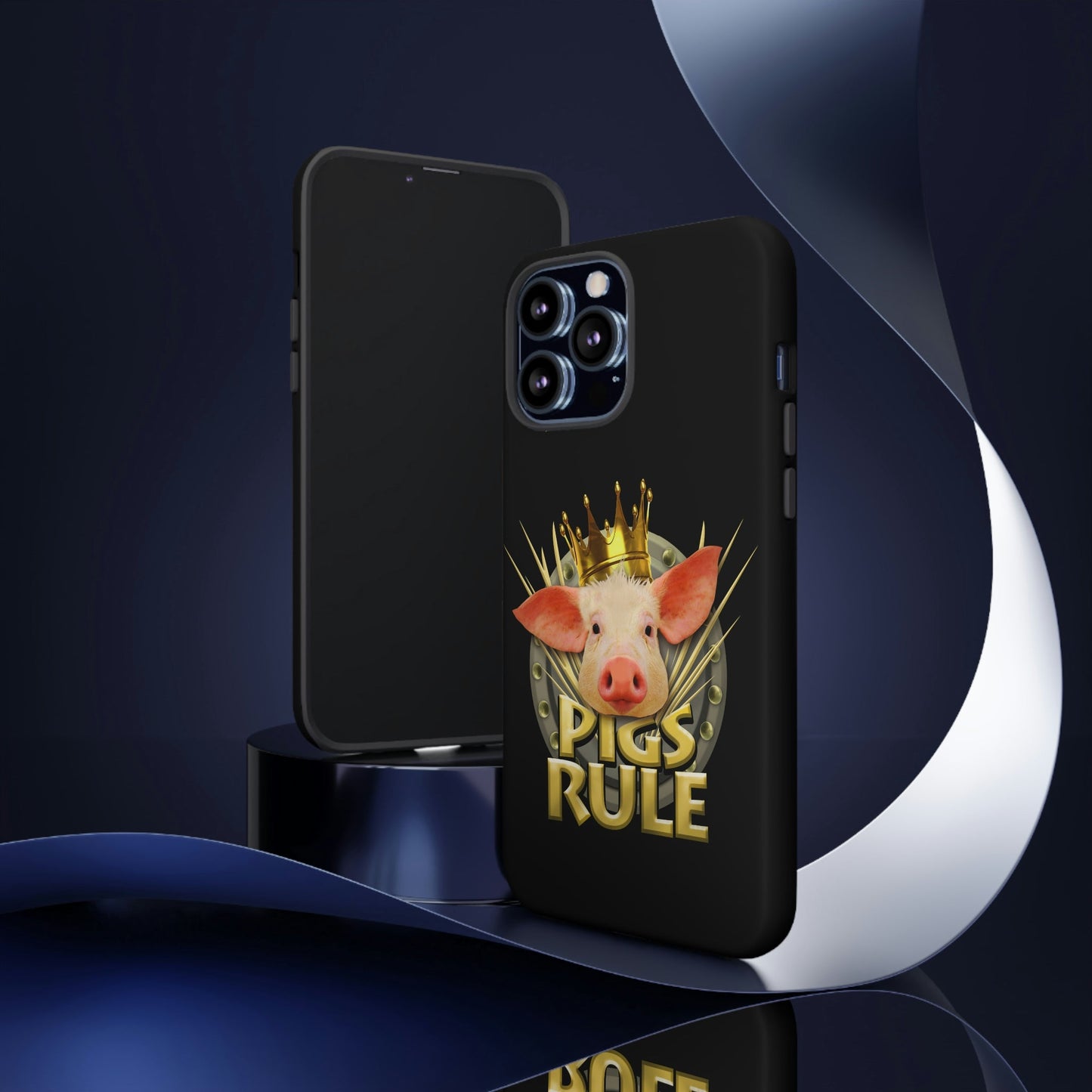 Pigs Rule Tough Cases for most phone models