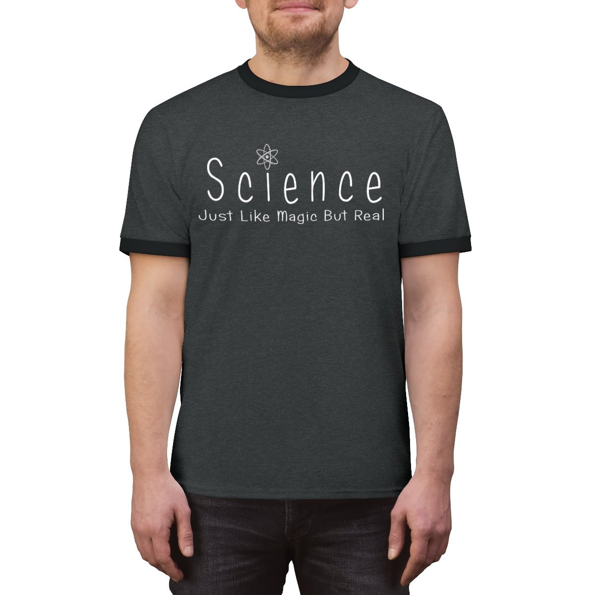 Science - Just Like Magic But Real Ringer Tee | Science Gift for Teachers and Other Brilliant People