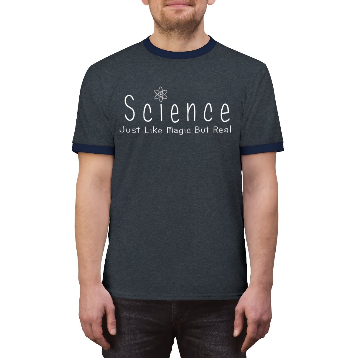 Science - Just Like Magic But Real Ringer Tee | Science Gift for Teachers and Other Brilliant People