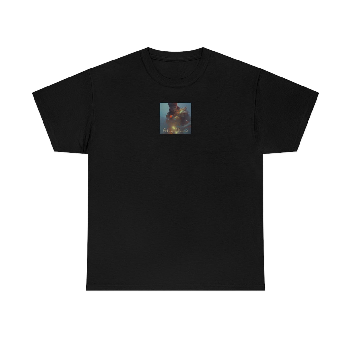 Stay Weird VI Heavy Cotton Tee