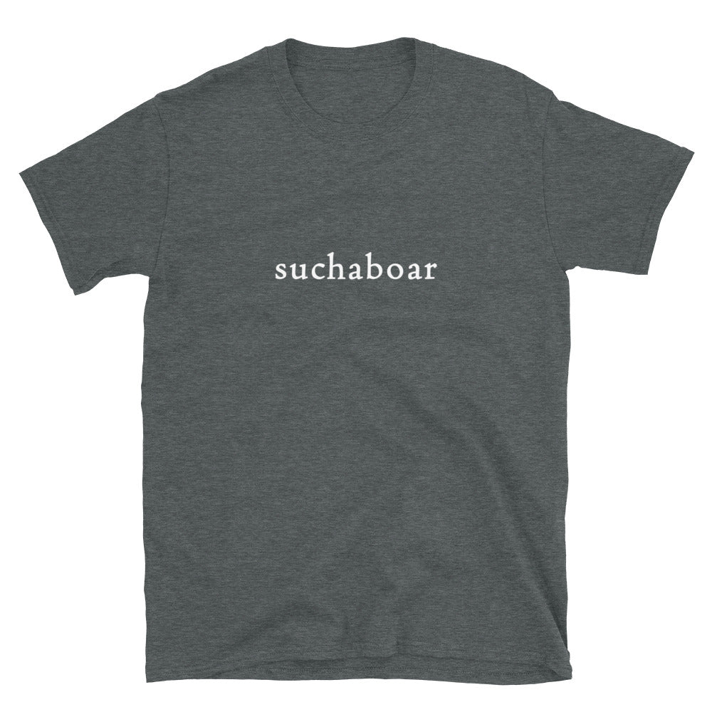 suchaboar shirt