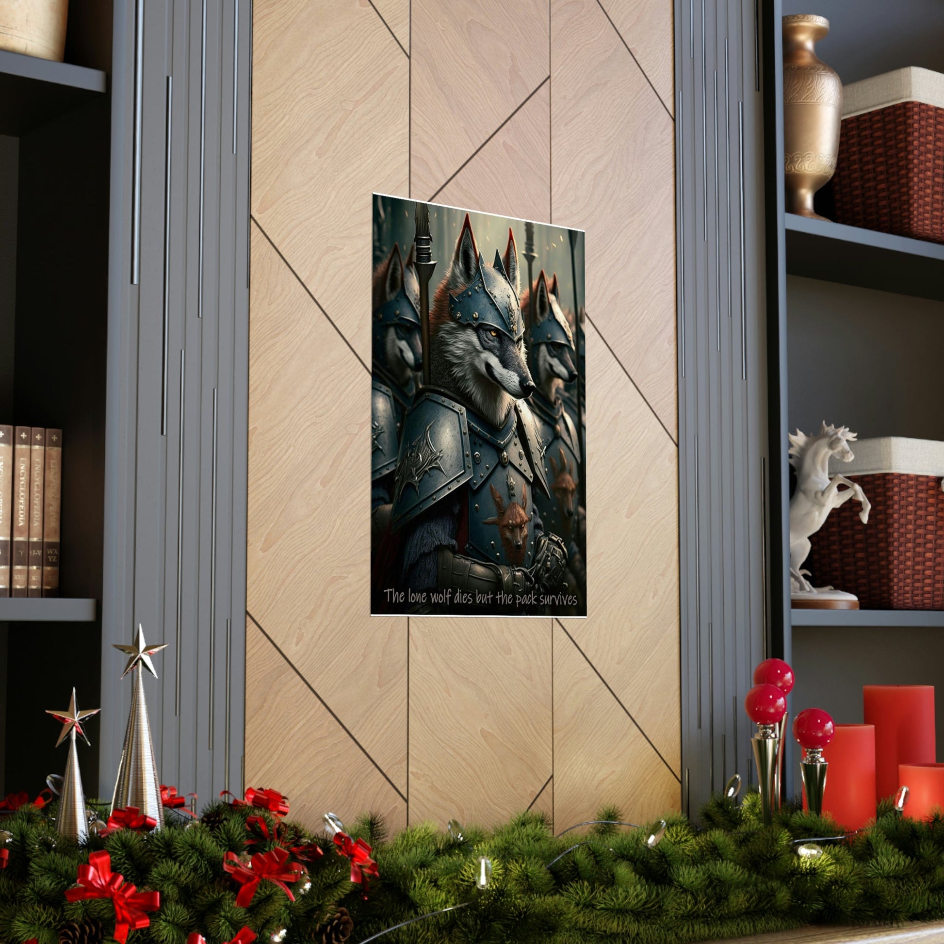 Wolf Inspirations - The Lone Wolf Dies But the Pack Survives - Premium Matte Vertical Posters