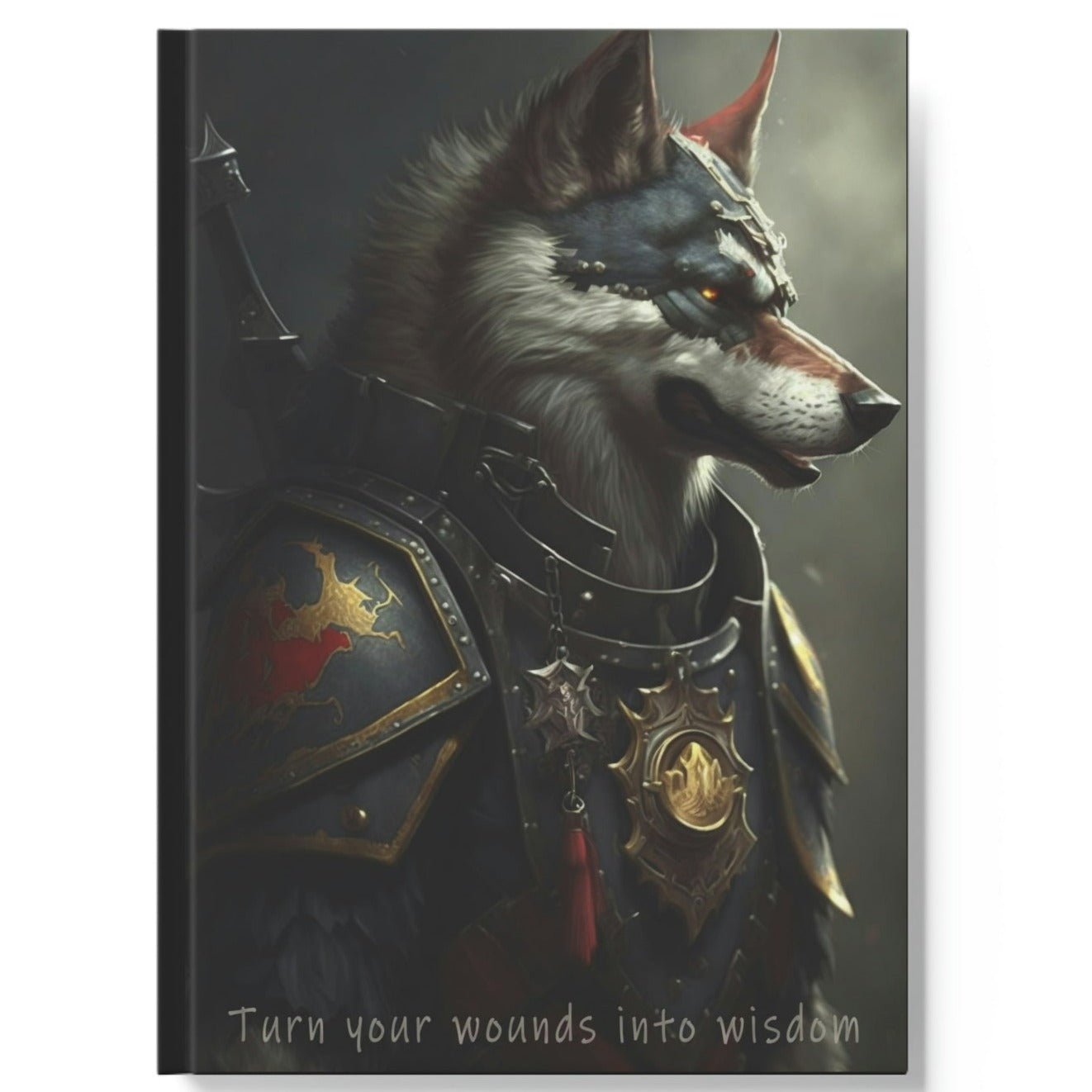 Wolf Inspirations - Turn Your Wounds in to Wisdom - Hard Backed Journal